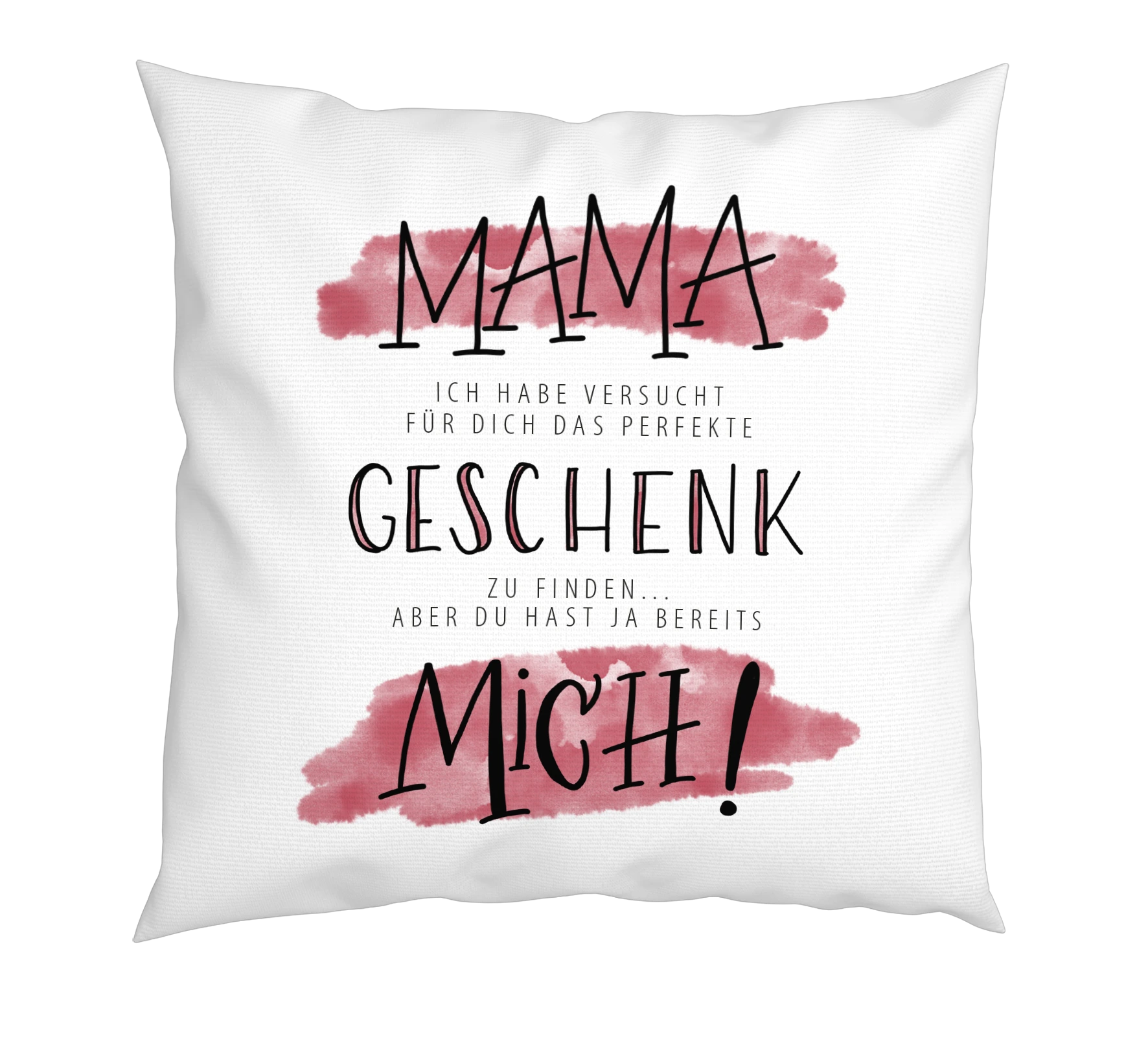 Kissen - Mama, Ich Habe versucht