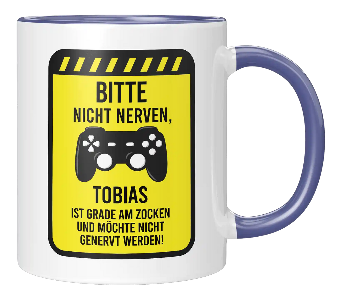 Tasse - Bitte nicht Nerven, ich bin grade am Zocken - Personalisiert - MANN