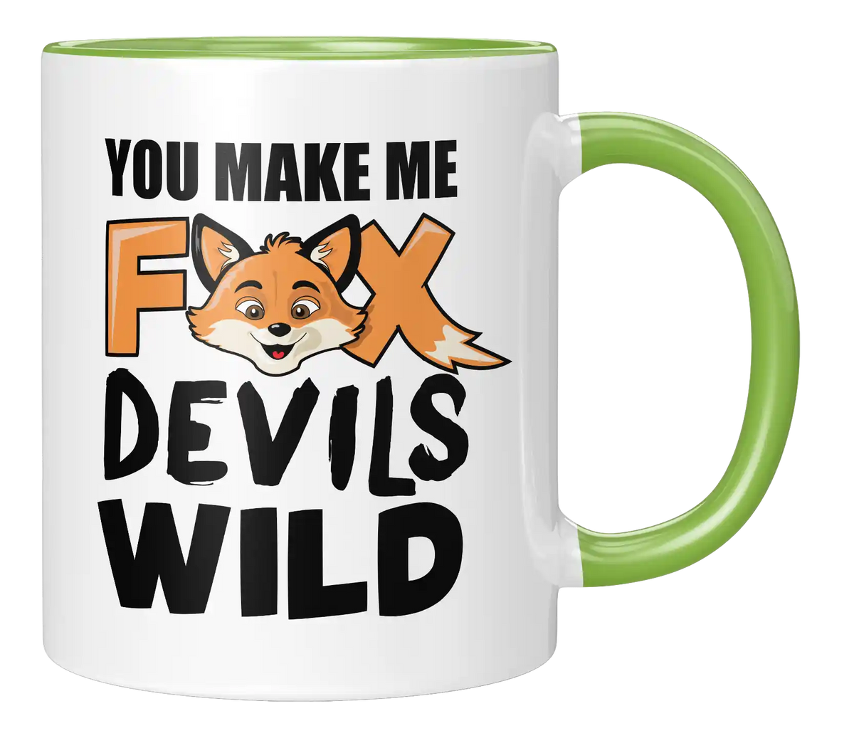 Tasse - You make me fox devils wild