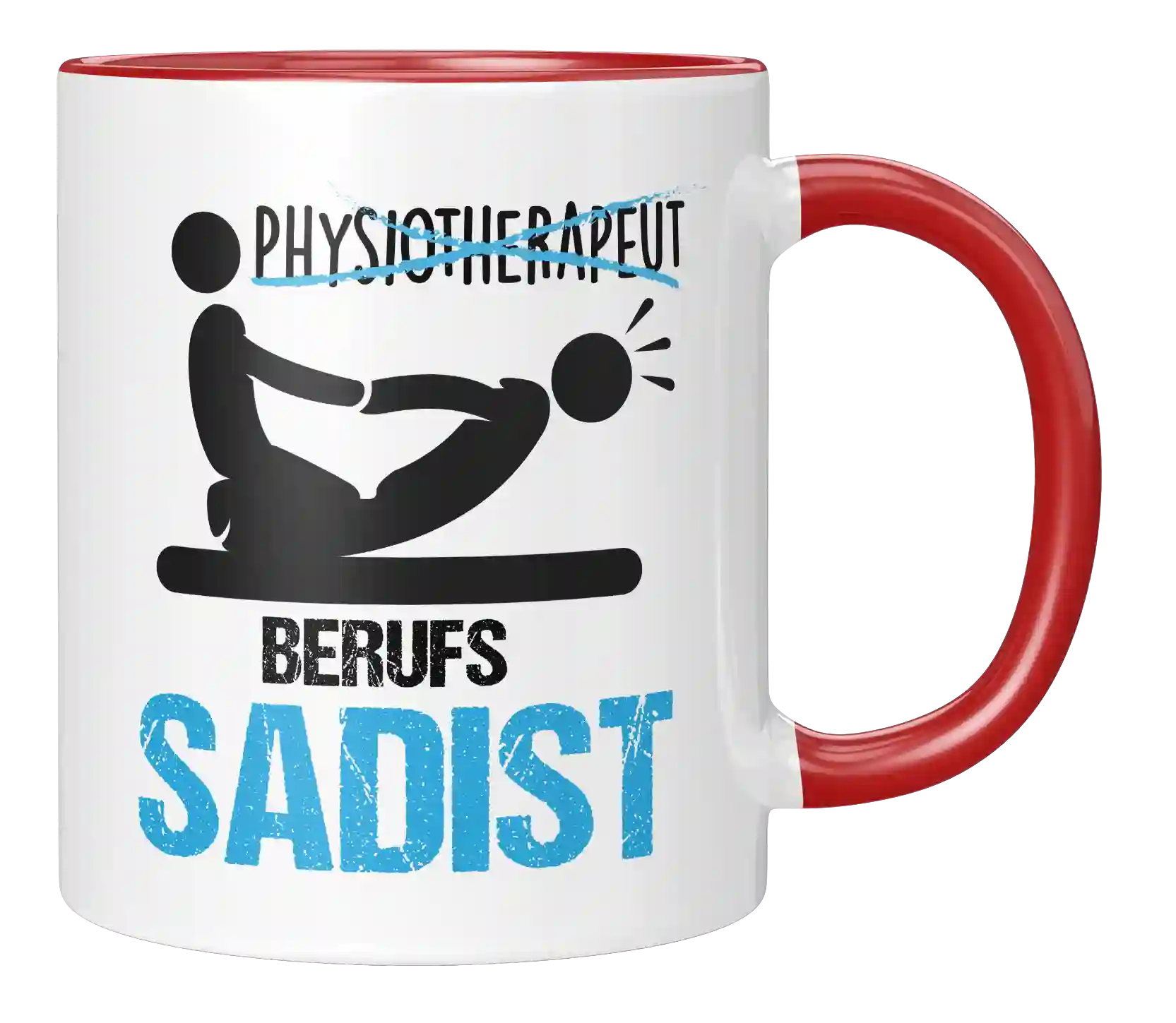 Tasse - Physiotherapeut Beruf Sadis