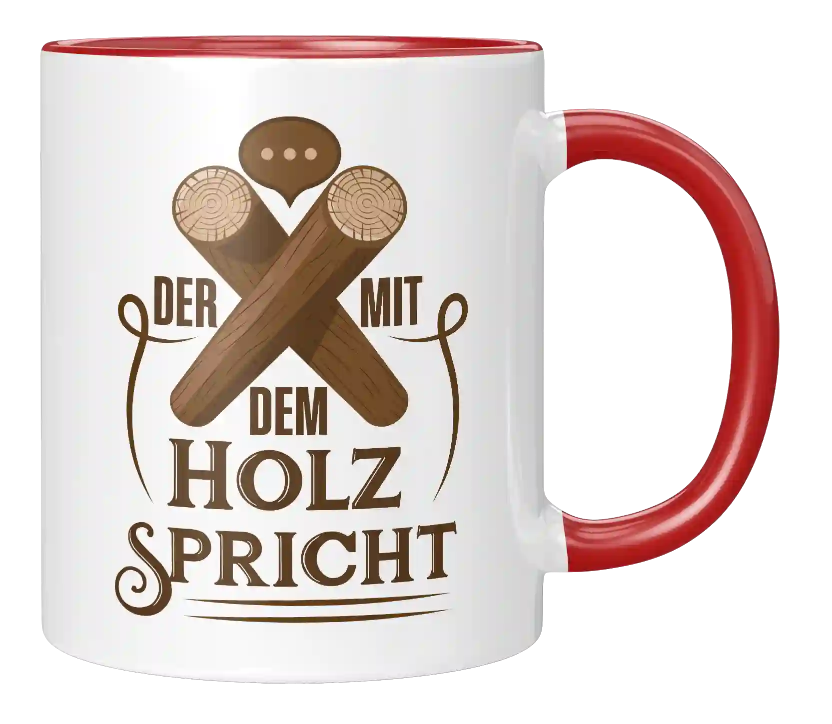 Tasse - Der mit dem Holz spricht