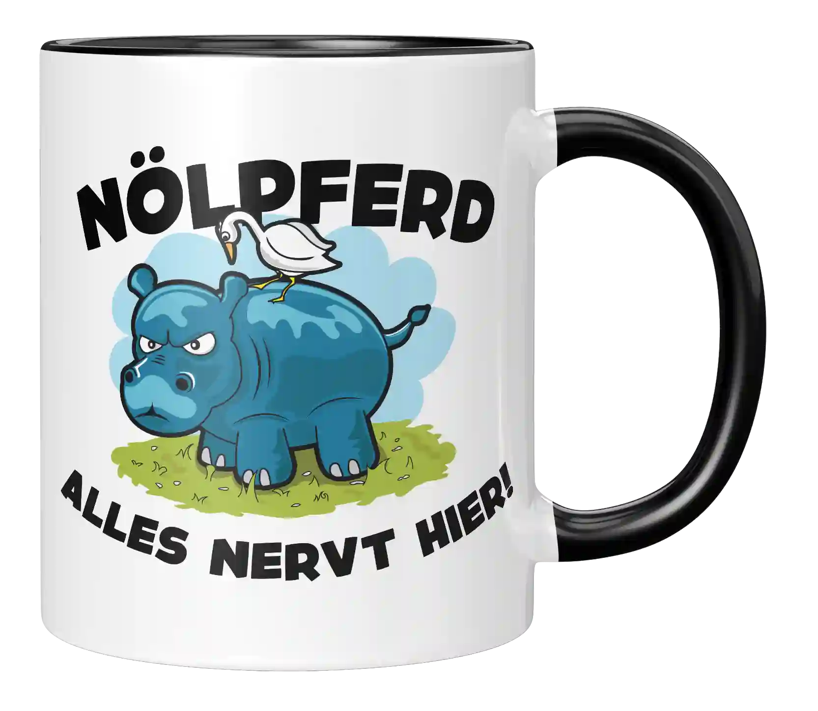 Tasse - Nölpferd - Alles nervt hier!