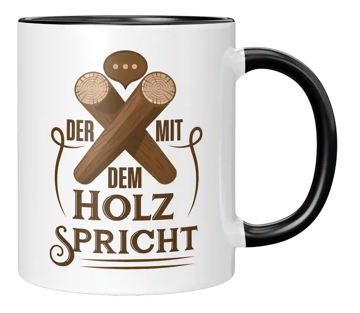 Tasse - Der mit dem Holz spricht