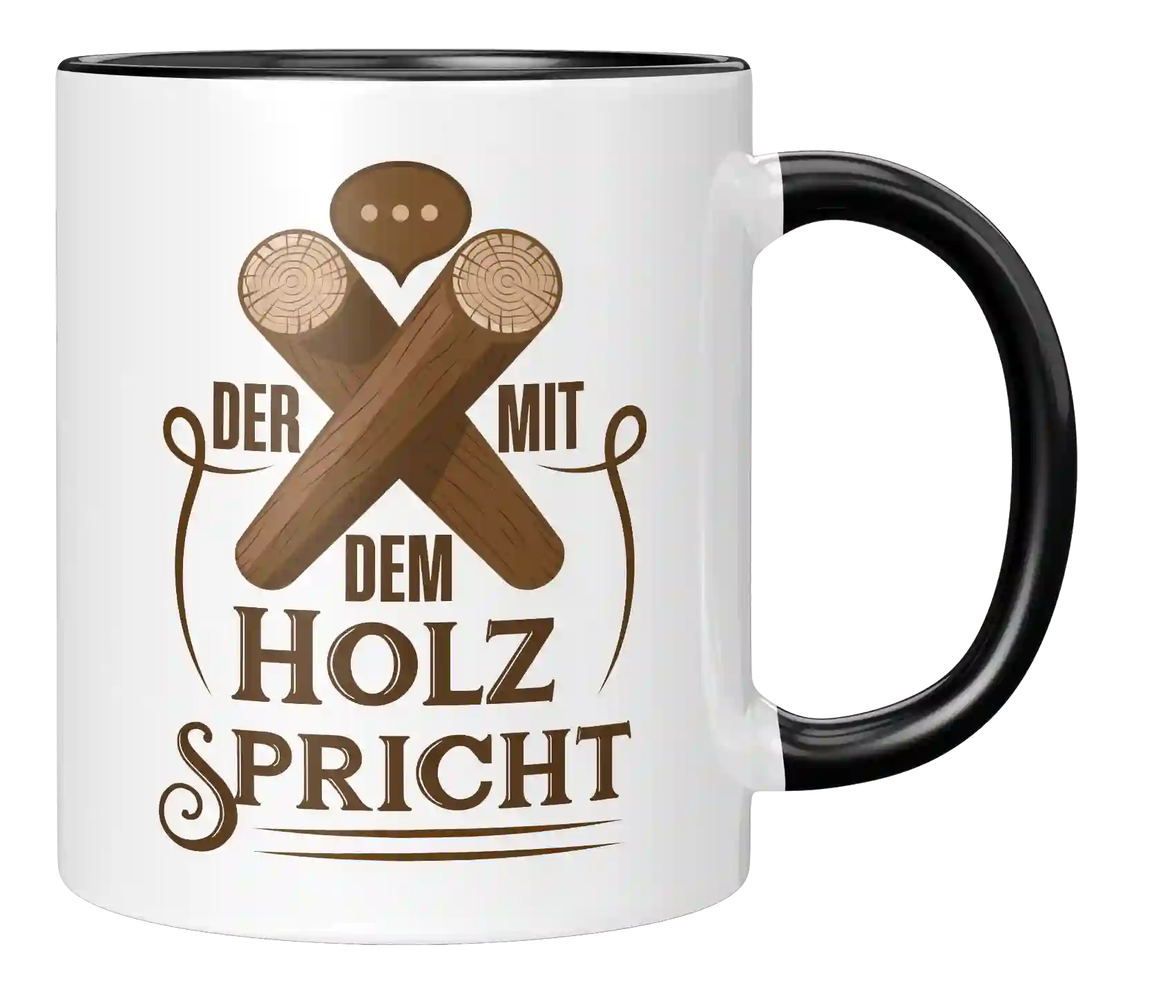 Tasse - Der mit dem Holz spricht