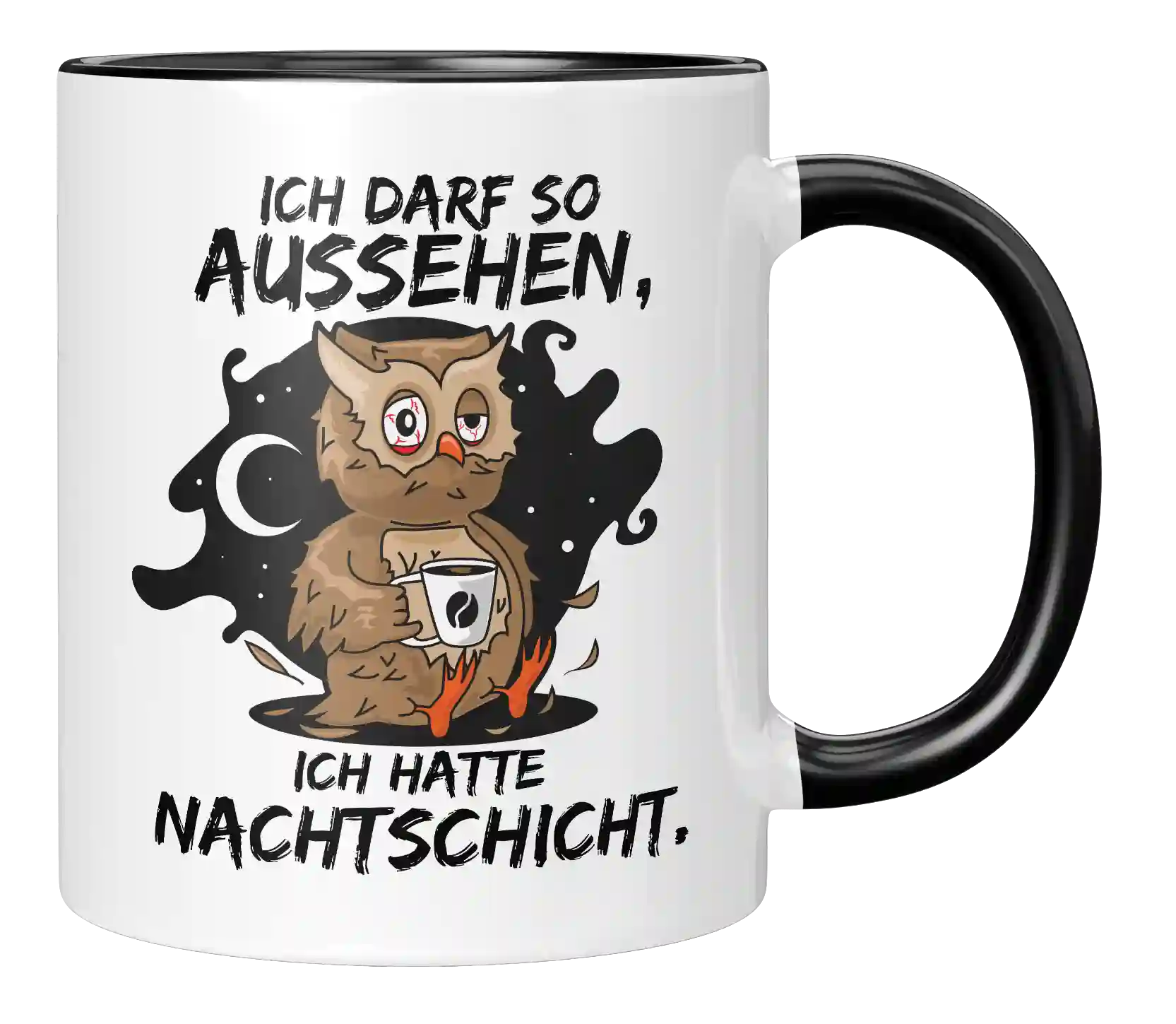 Tasse - Ich hatte Nachtschicht