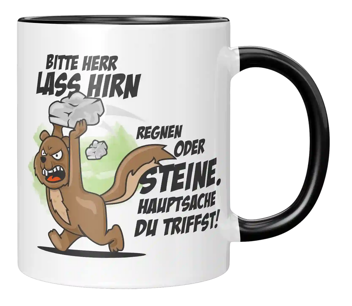 Tasse - Herr lass Hirn regnen