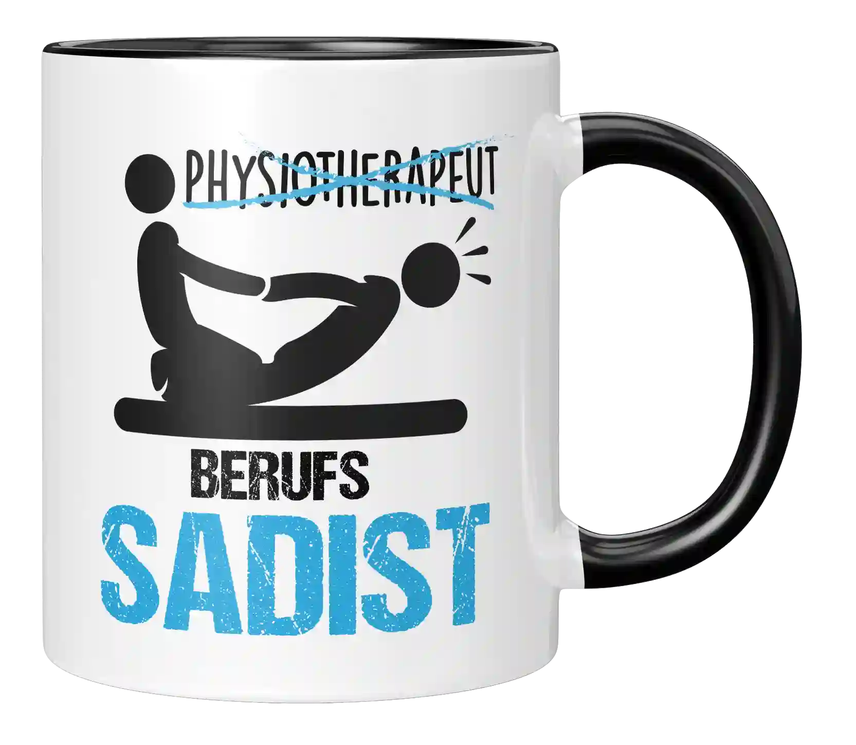 Tasse - Physiotherapeut Beruf Sadis