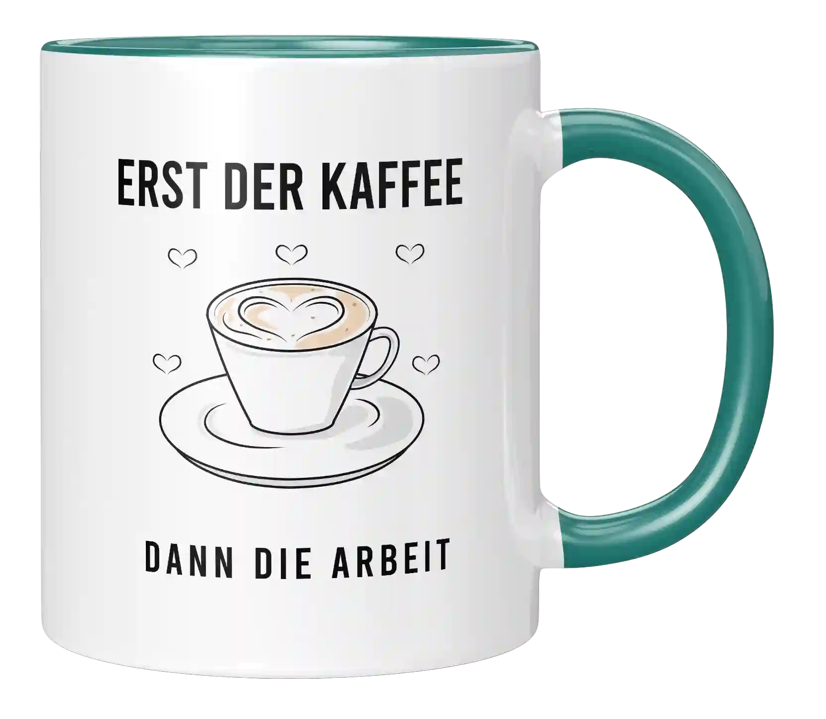 Tasse - Erst der Kaffee dann die Arbeit