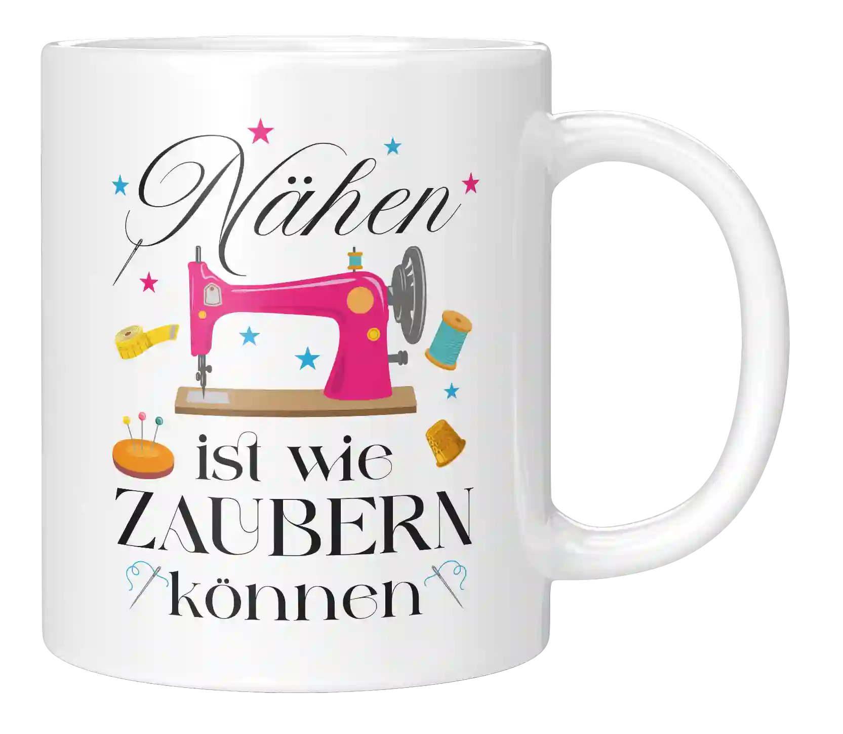 Tasse - Nähen ist wie Zaubern