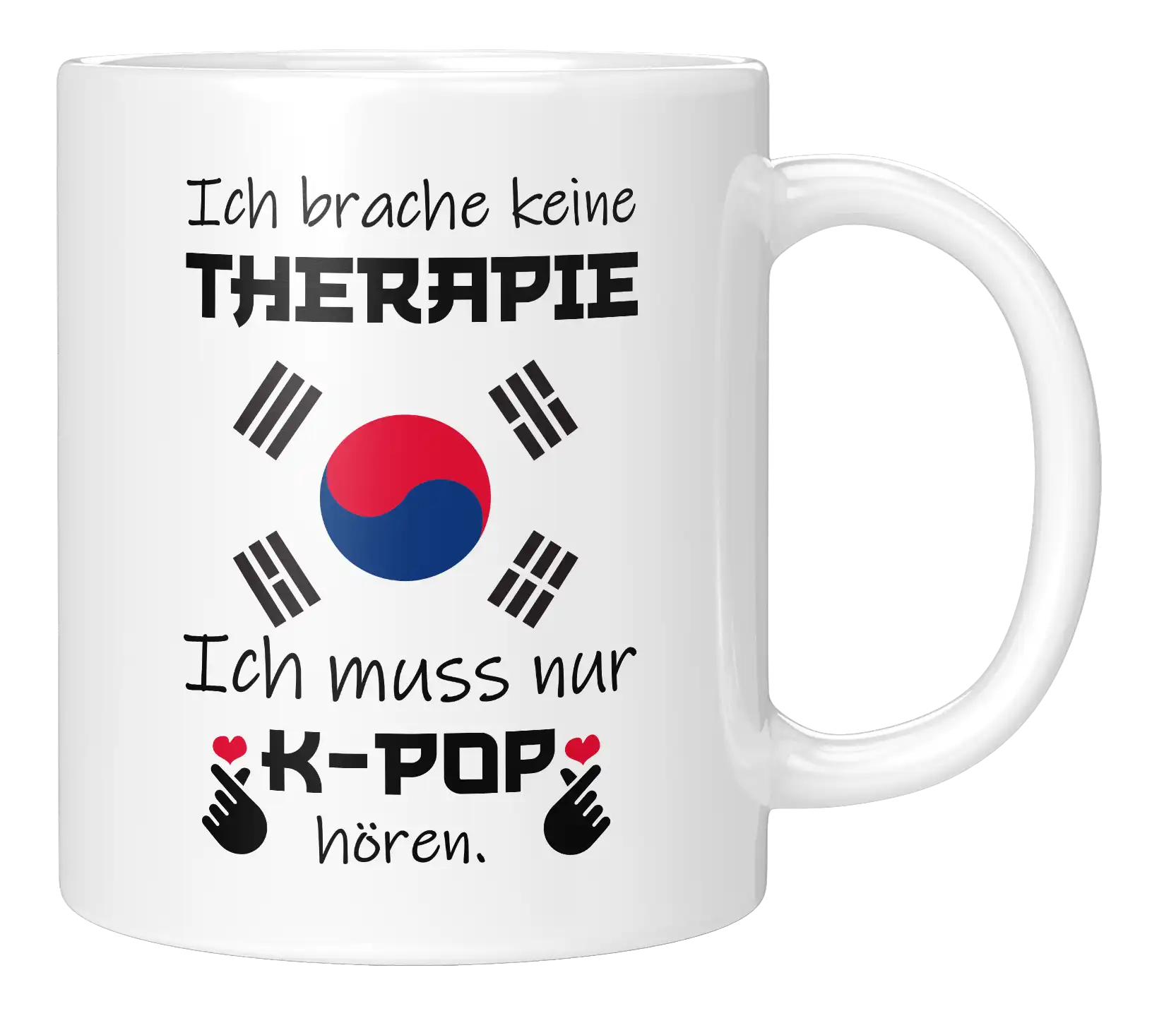 Tasse - KPop - Ich brauche keine Therapie