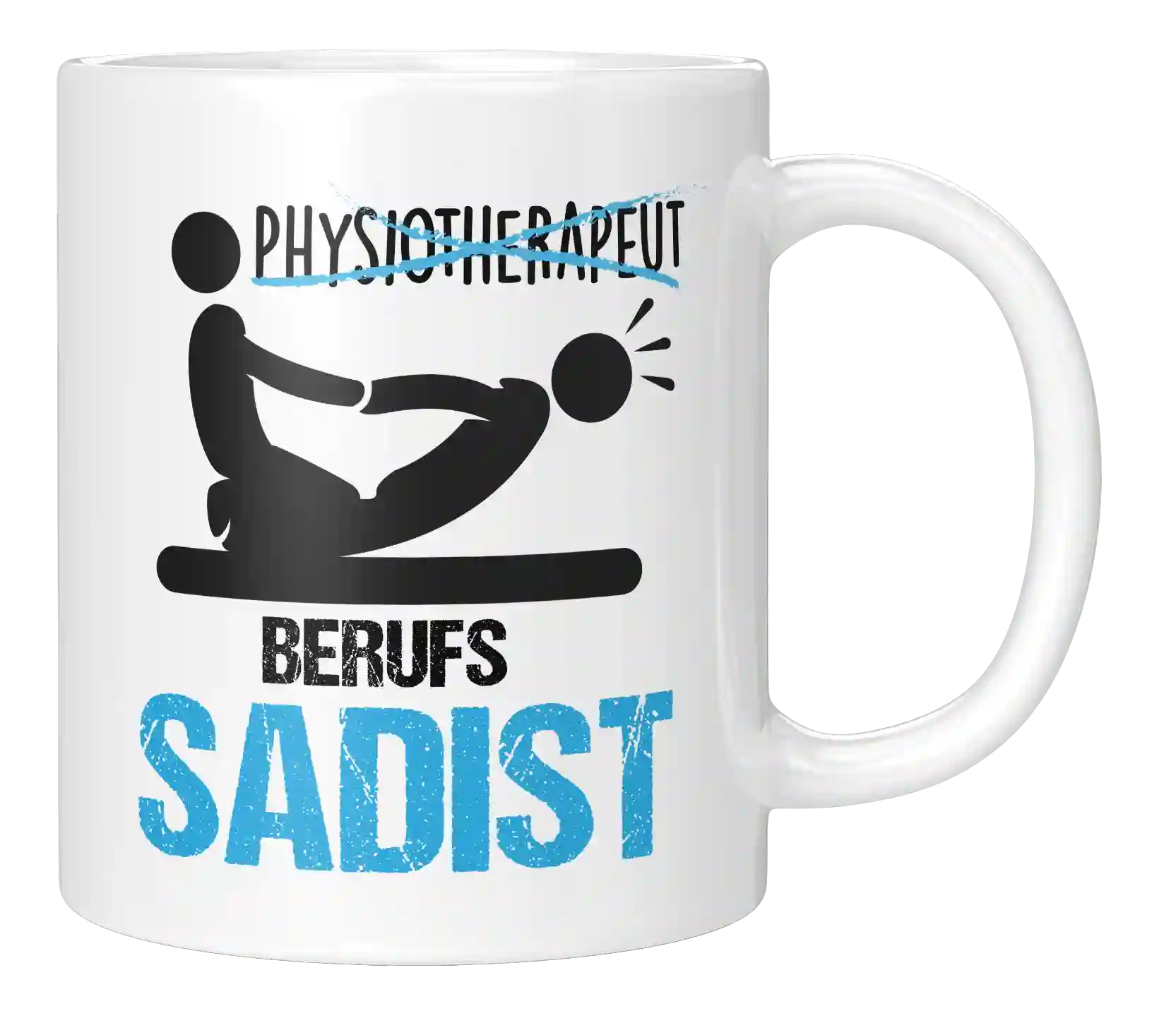 Tasse - Physiotherapeut Beruf Sadis