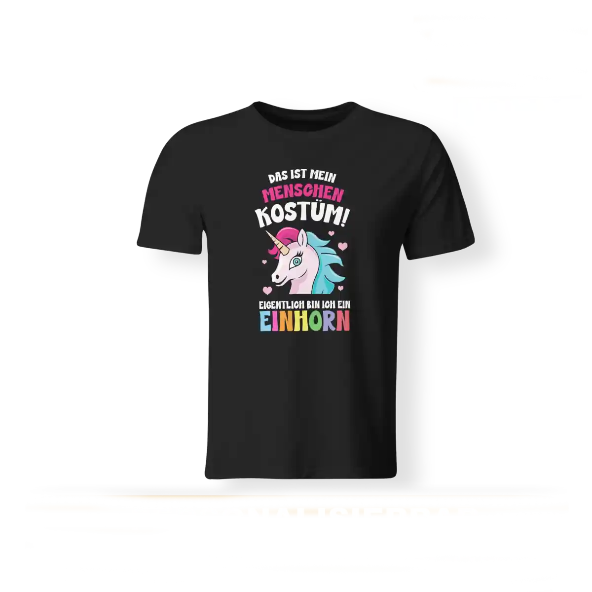 T-Shirt - Das ist mein Menschen Kostüm Einhorn