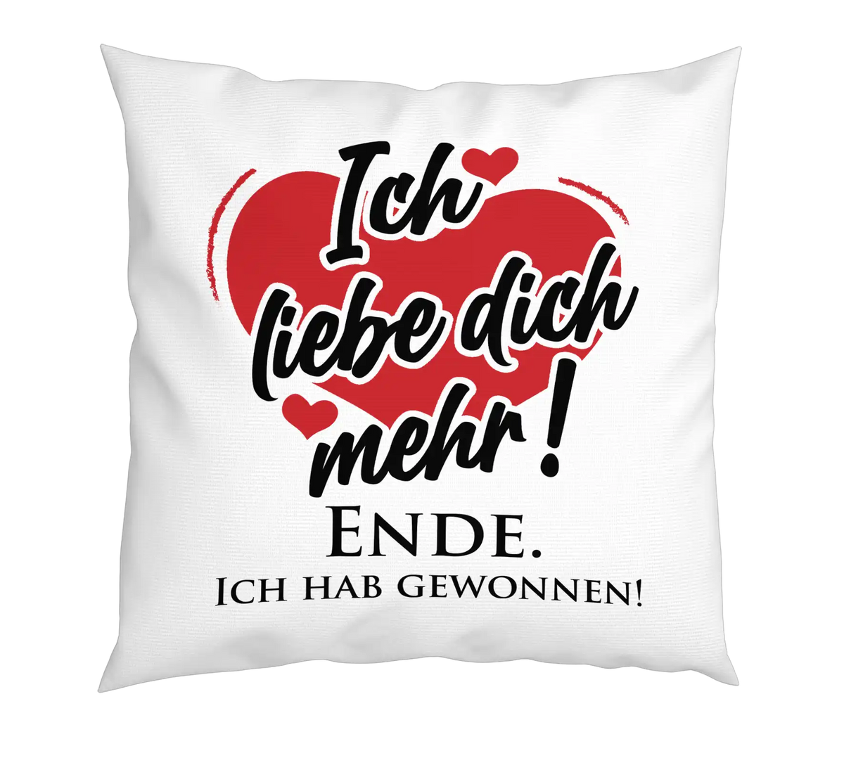 Kissen - Ich Liebe Dich mehr