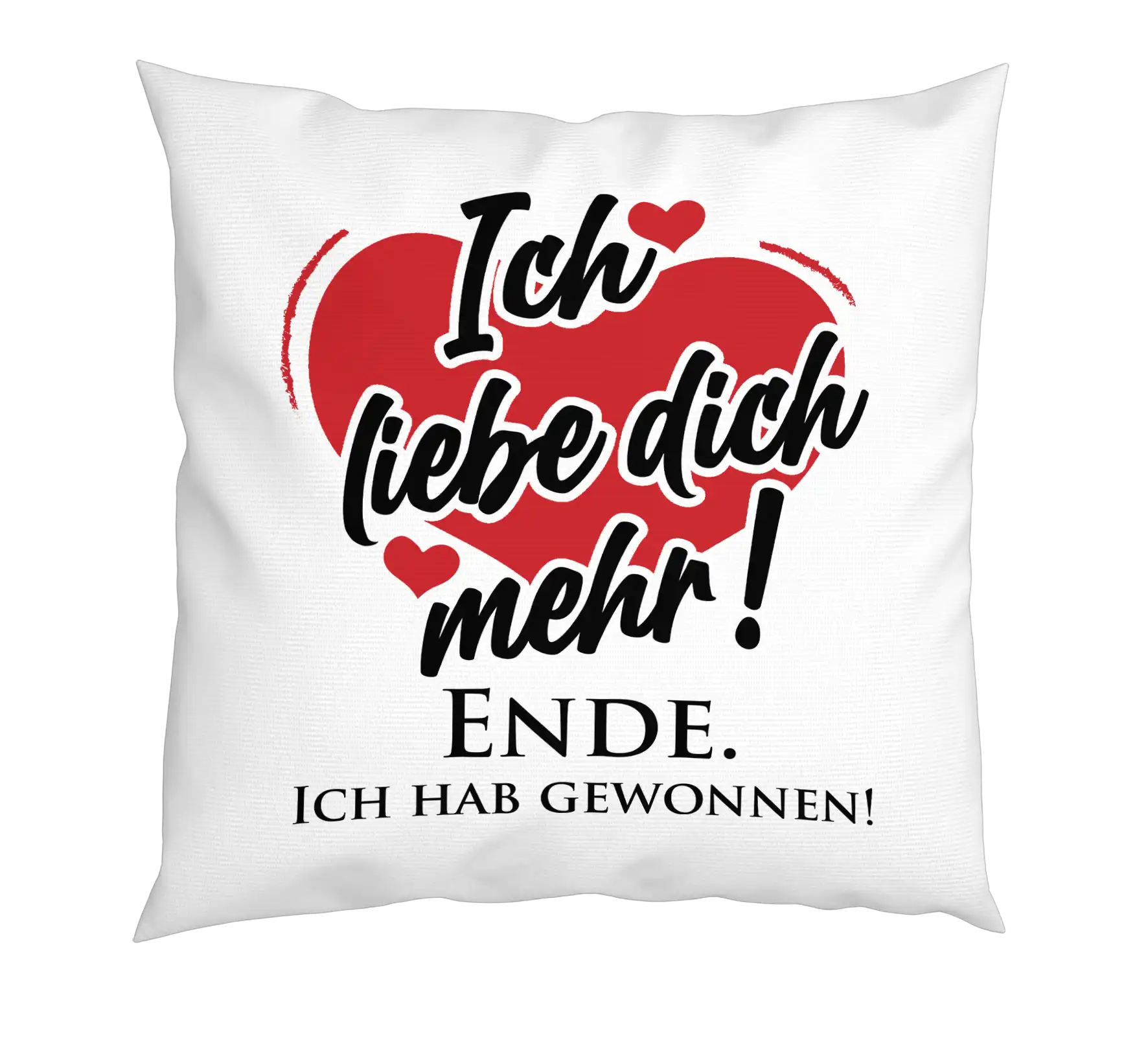 Kissen - Ich Liebe Dich mehr