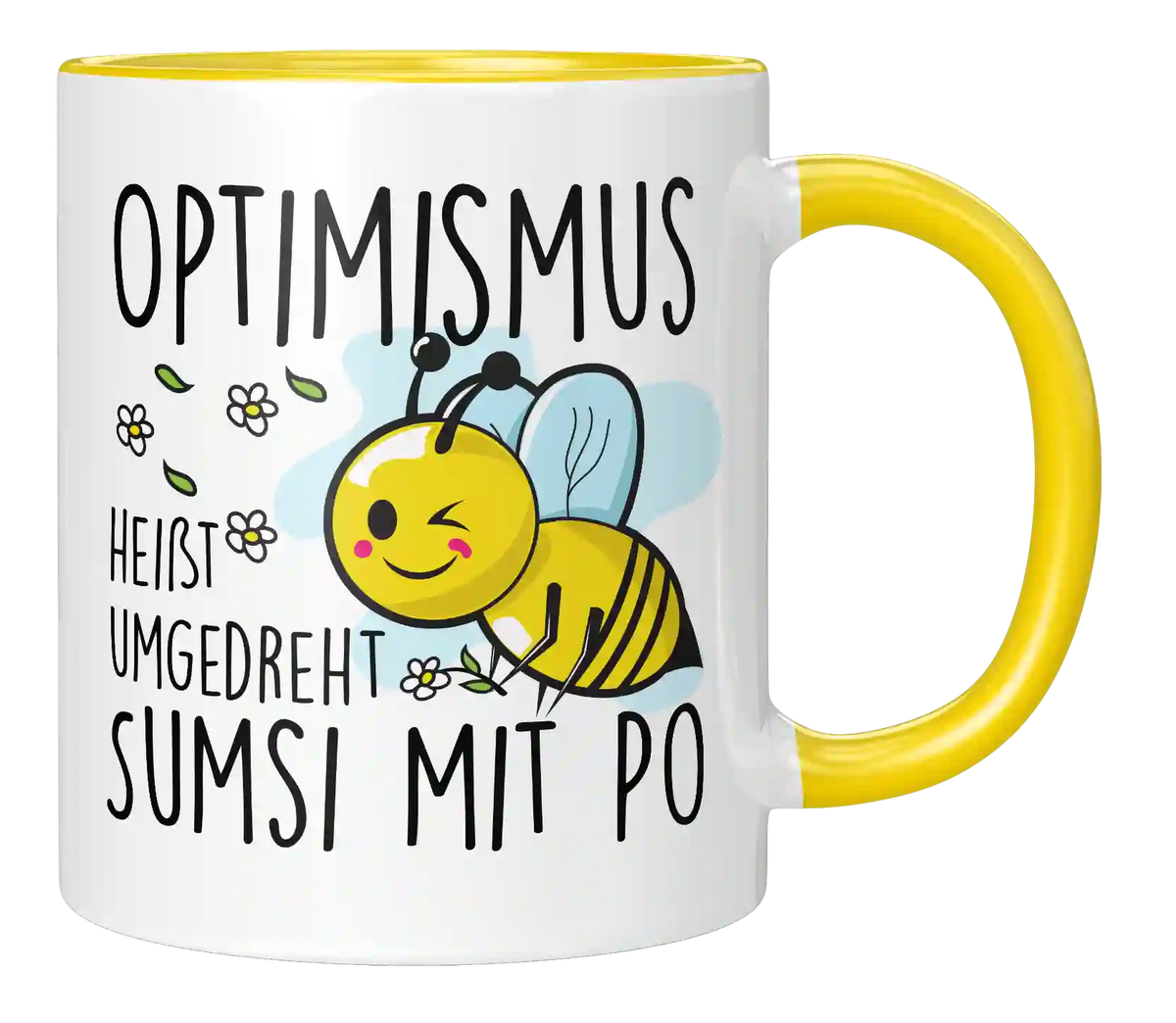 Tasse - Optimismus heißt umgedreht