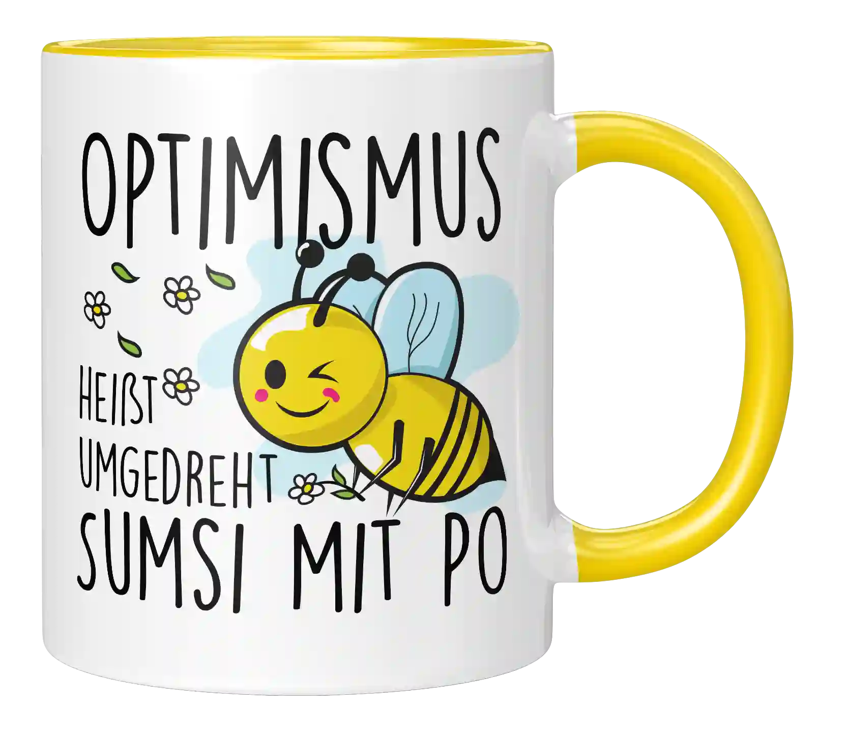 Tasse - Optimismus heißt umgedreht