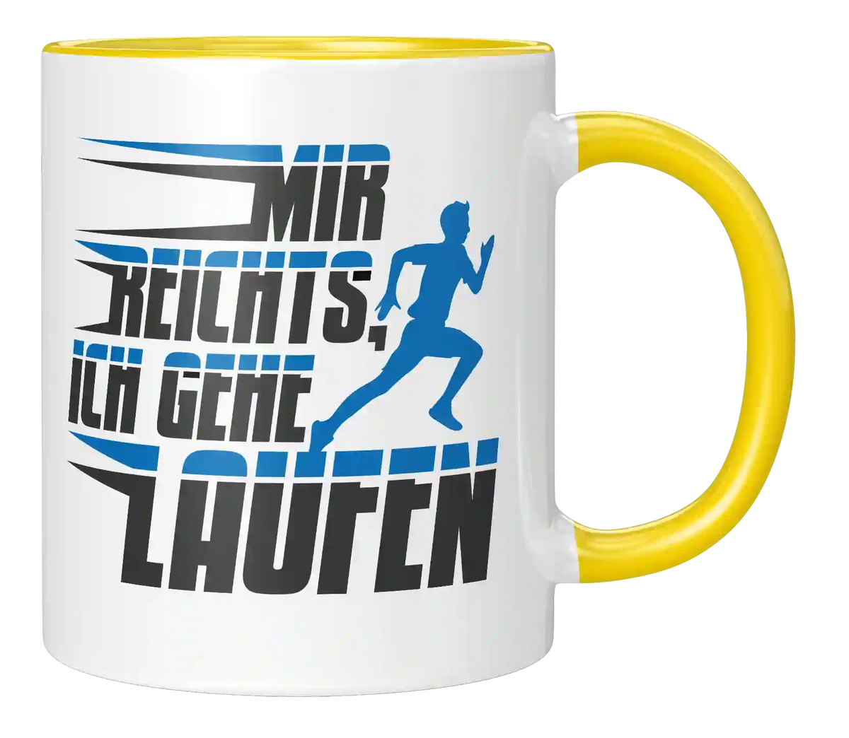 Tasse - Mir reichts ich gehe laufen