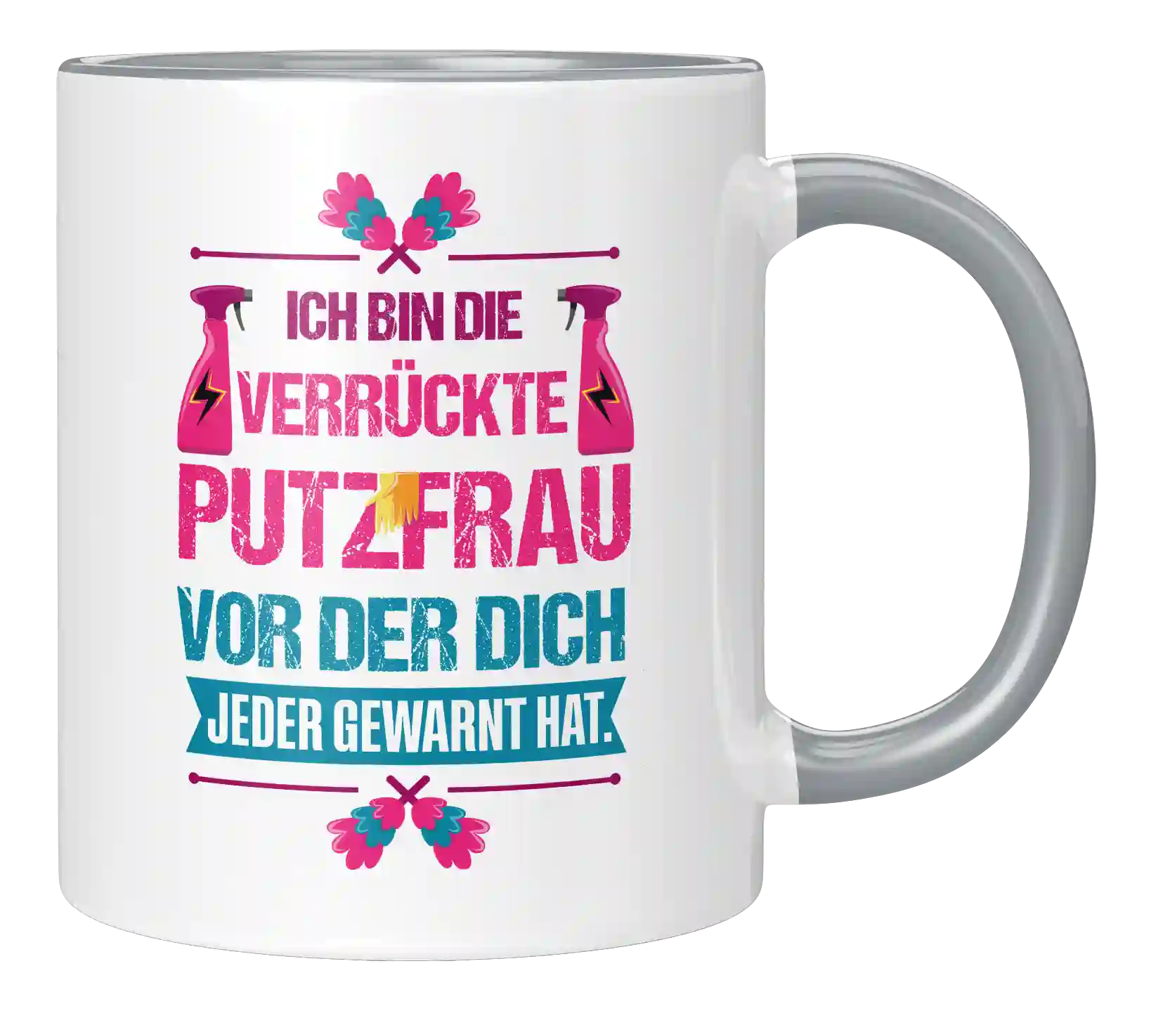 Tasse - Ich bin die verrückte Putzfrau
