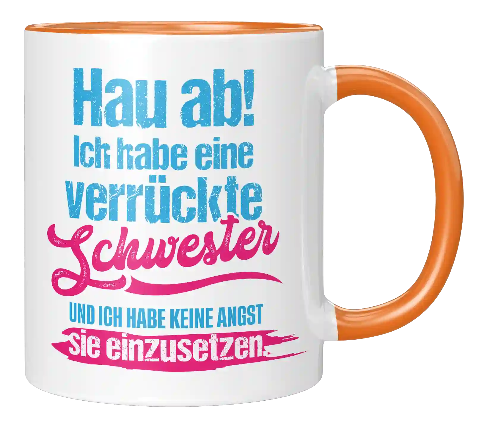 Tasse - Ich habe eine verrückte Schwester