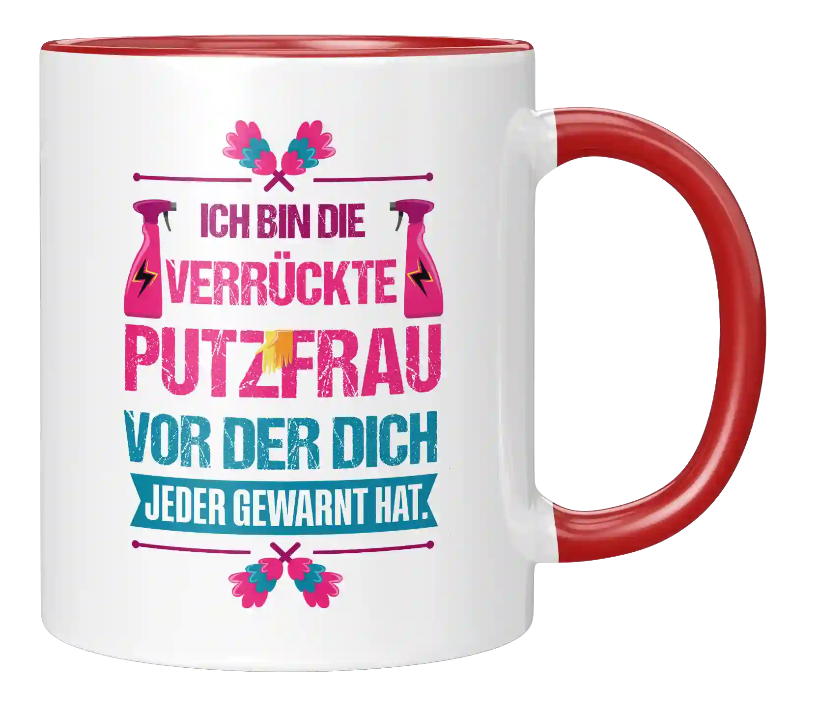 Tasse - Ich bin die verrückte Putzfrau