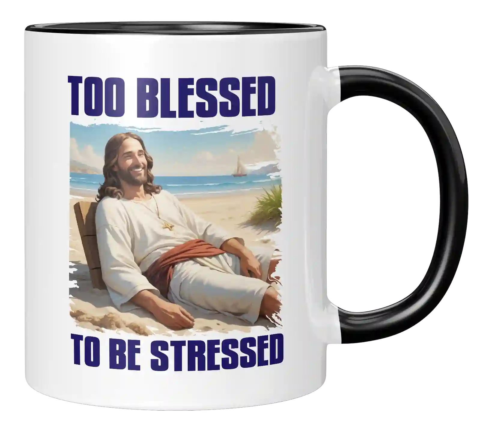 Tasse - too blessed to be stressed