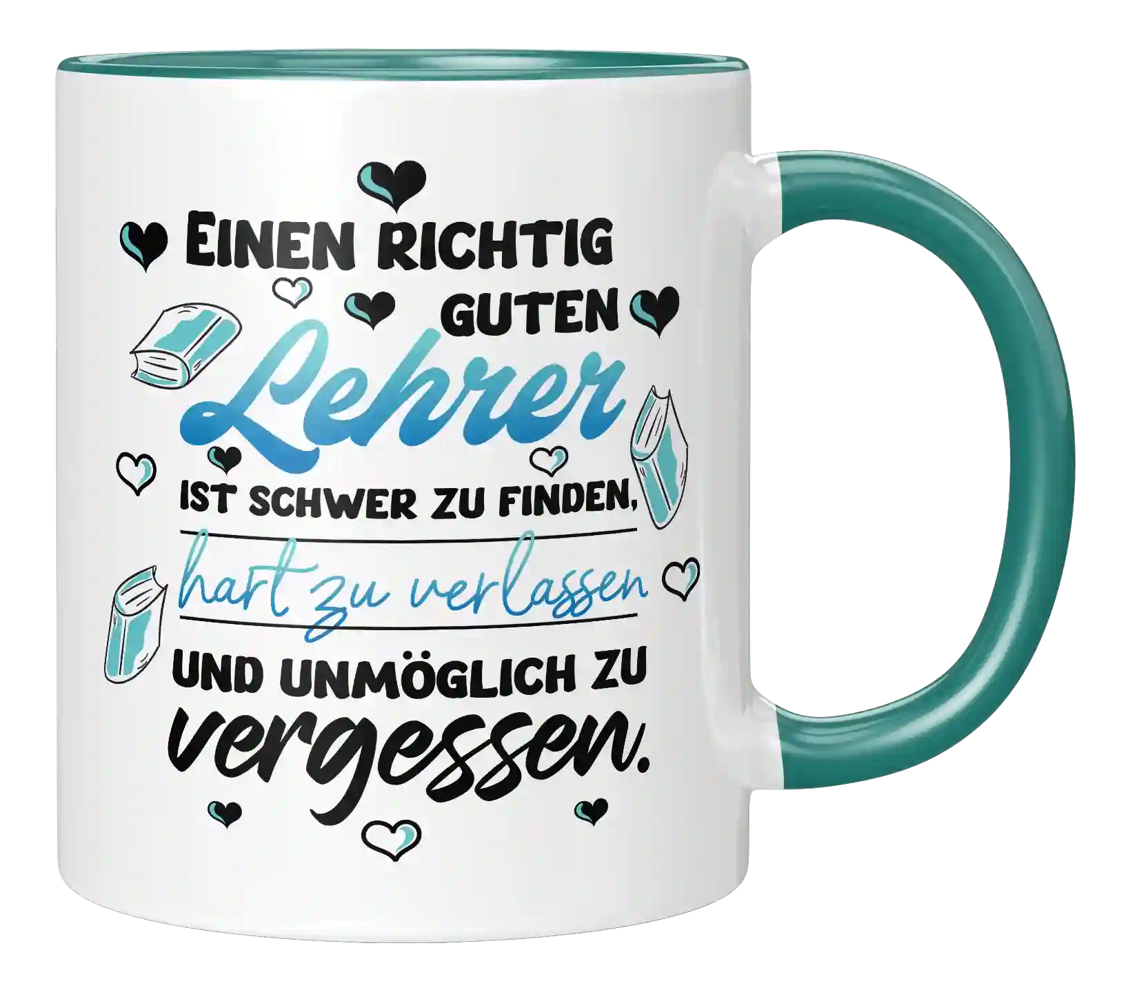 Tasse - Guten Lehrer ist schwer zu finden
