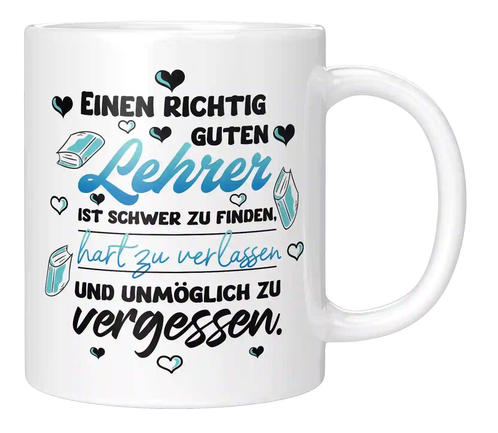 Tasse - Guten Lehrer ist schwer zu finden