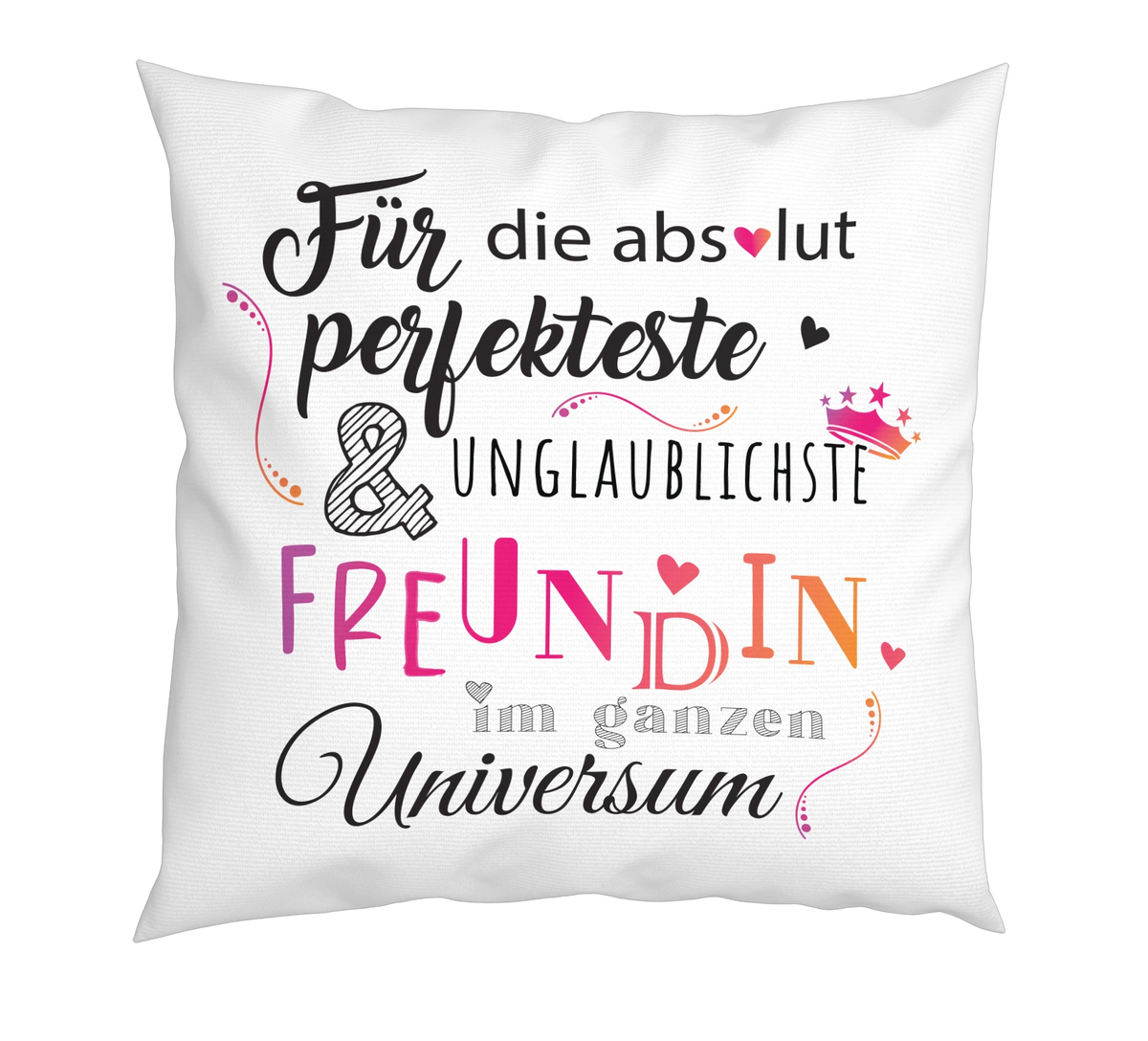 Kissen - Freundin im ganzen Universum