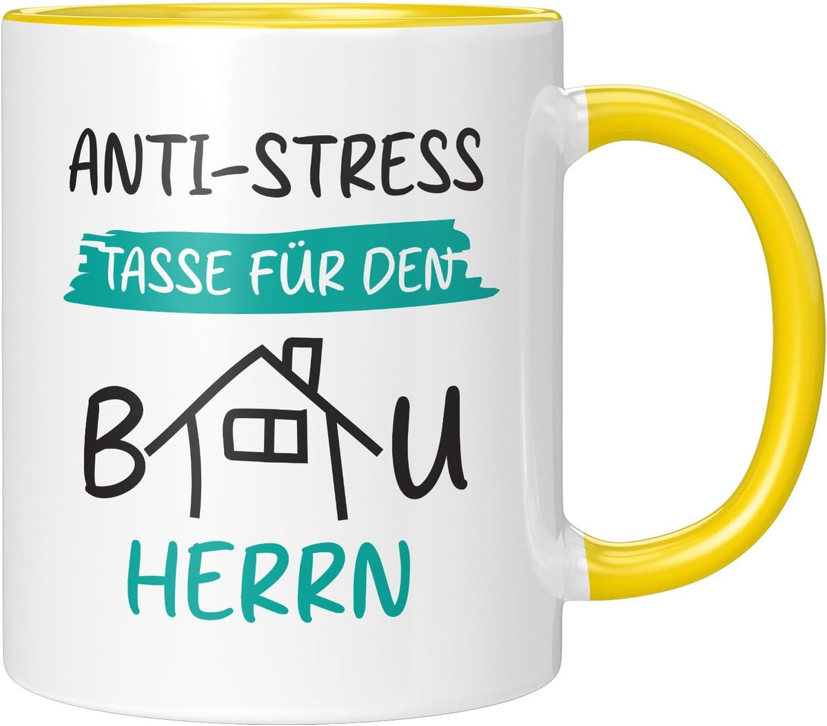 Tasse mit Spruch - Anti-Stress Tasse für den Bauherrn - lustige Kaffeetasse Geschenk für Männer Bauherren - Handwerker Hausbau Bauleiter Werkzeug Tassen mit Sprüche - gelb