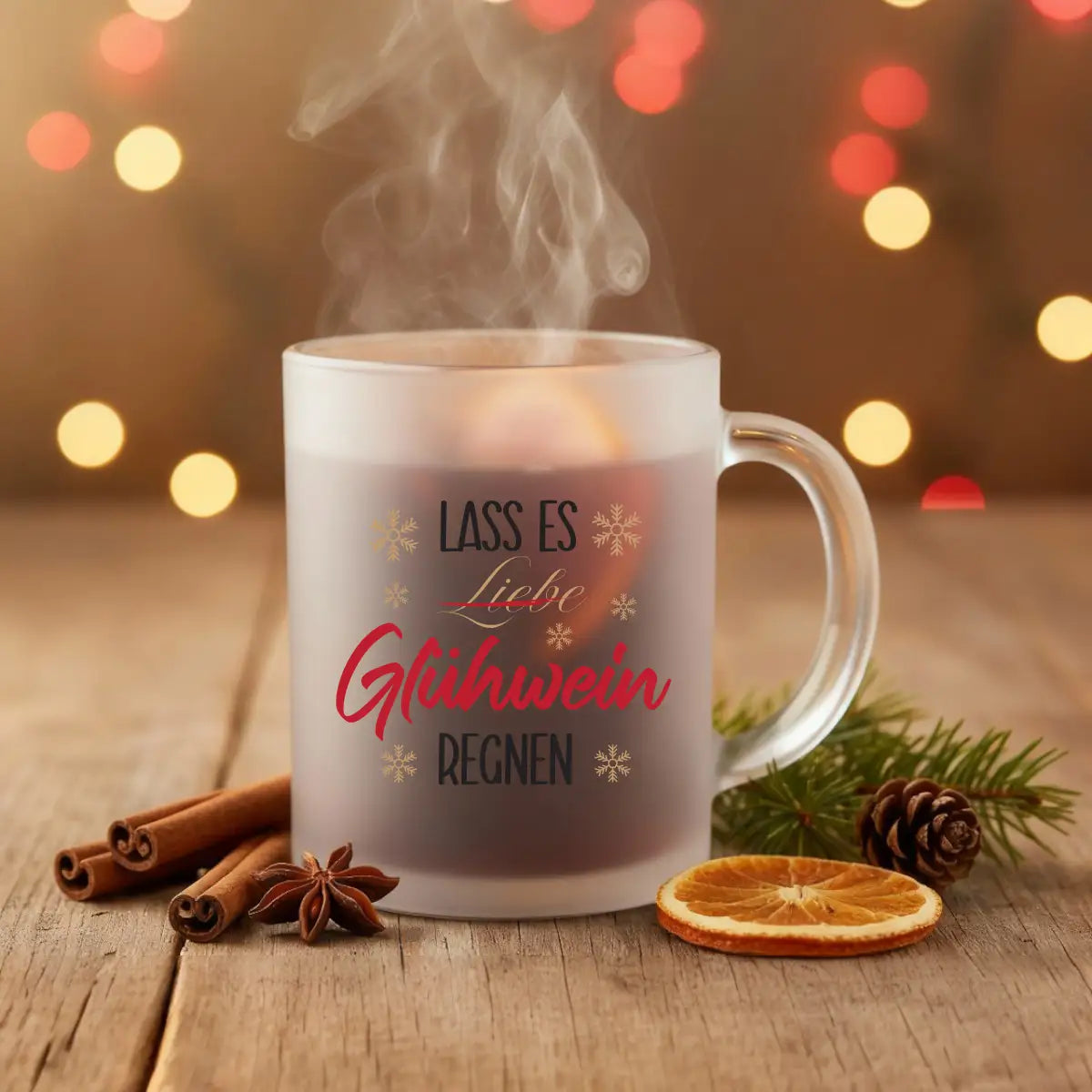 Glühweintasse - Lass es Glühwein regnen