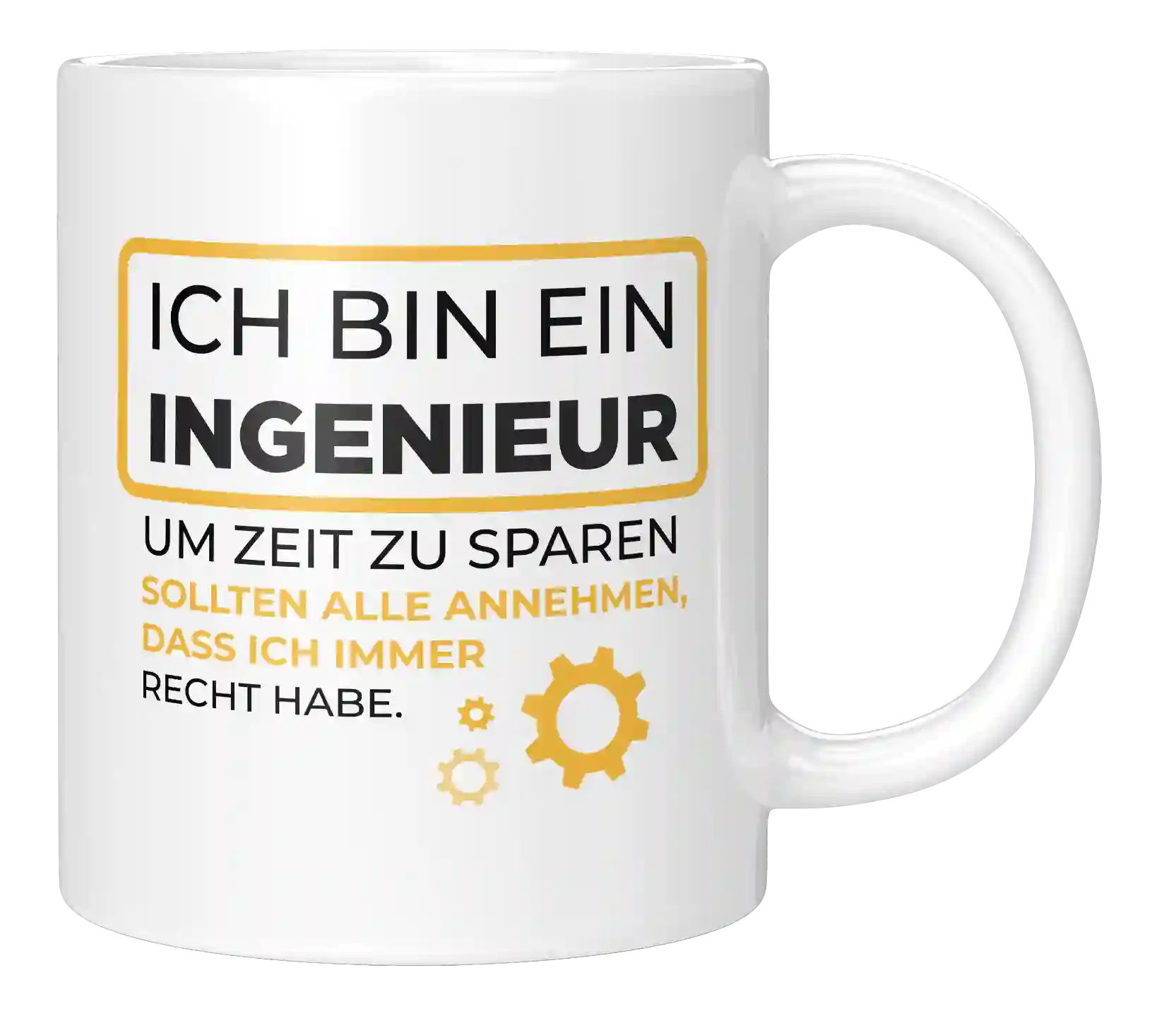 Tasse - Ich bin ein Ingenieur