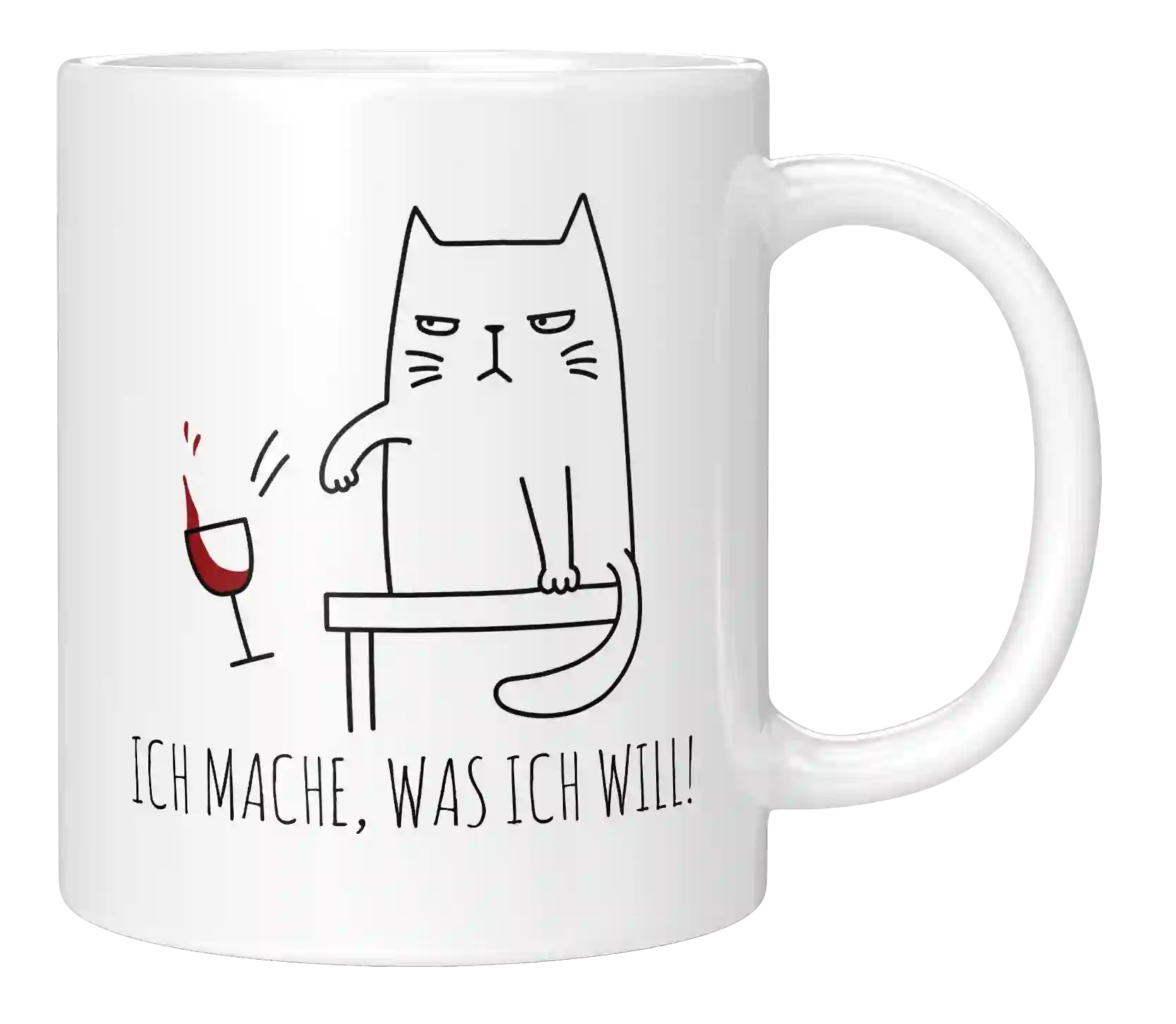 Tasse - Ich mache, was ich will !