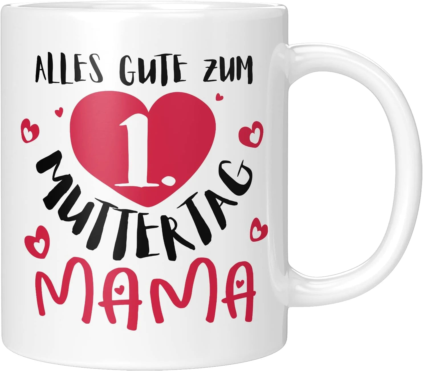 Tasse - Alles gute zum 1. Muttertag Mama