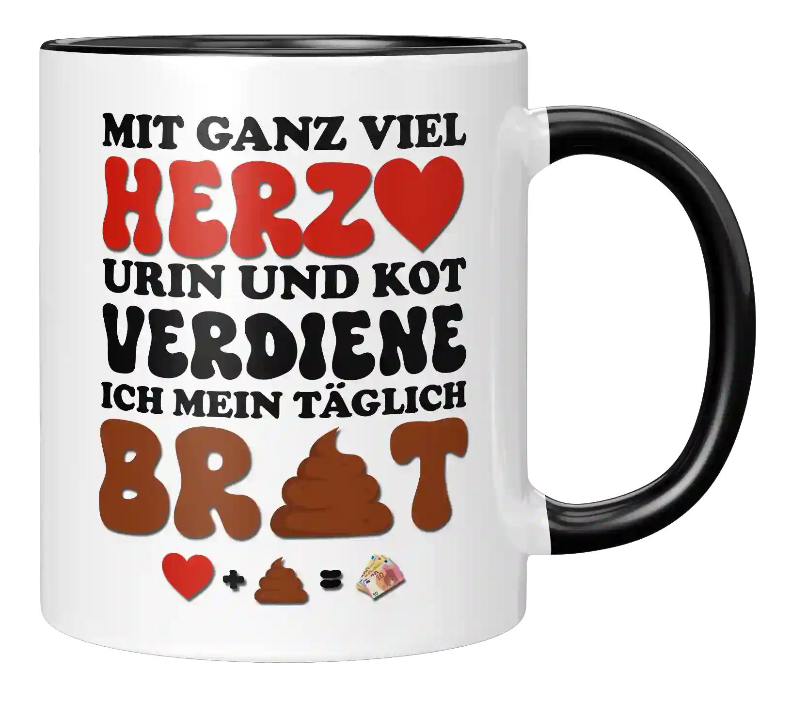 Tasse - Mit ganz viel Herz und Urin