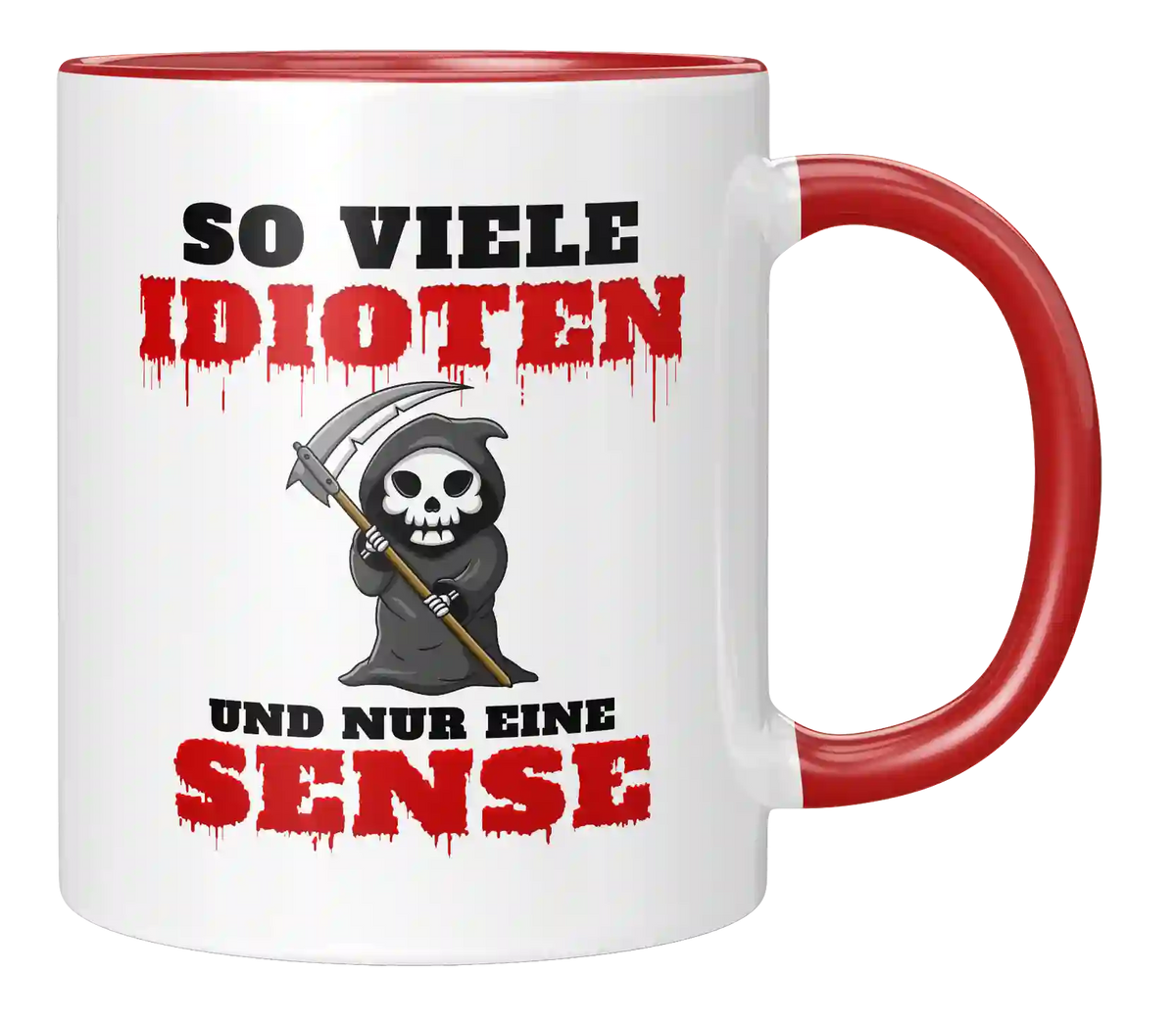 Tasse - So viele Idioten