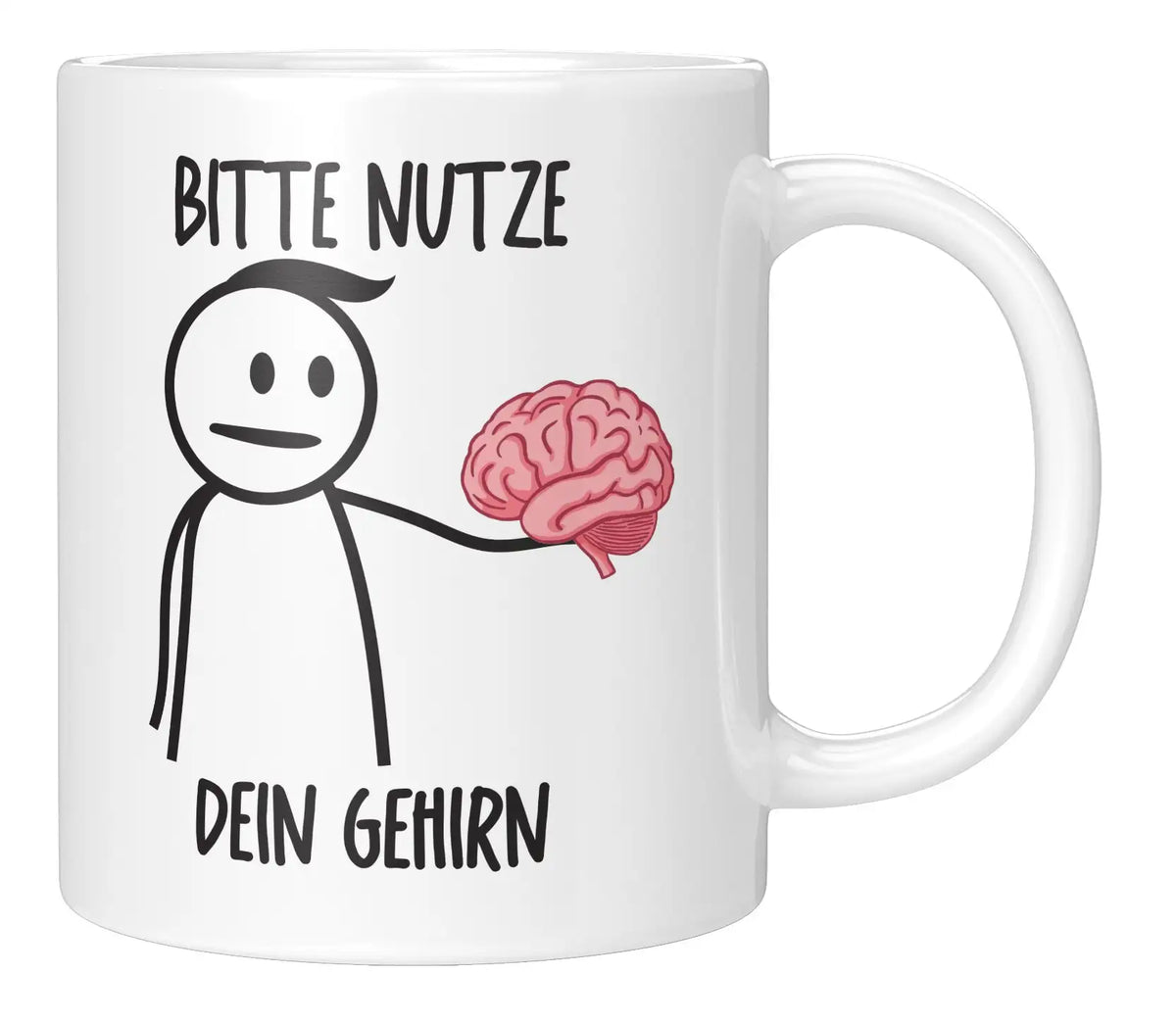 Tasse - Bitte nutze dein Gehirn