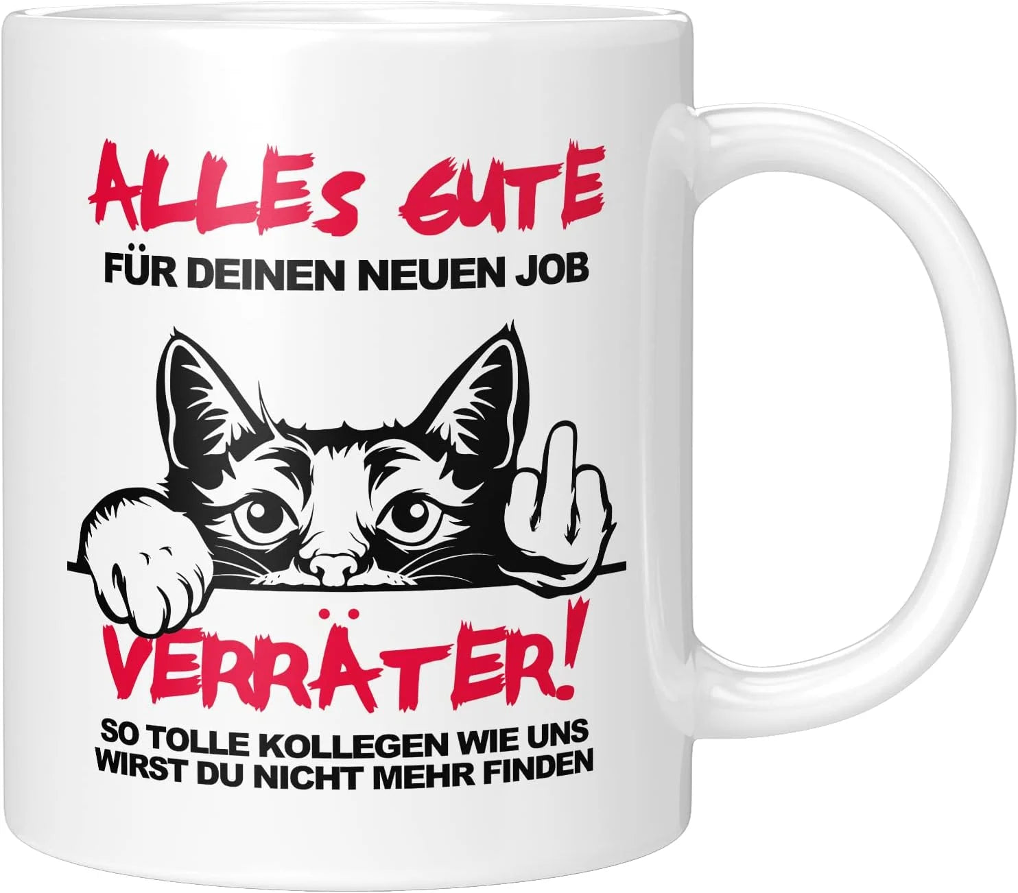 Tasse - Alles gute du Verräter