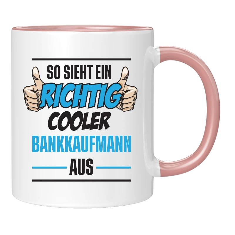Tasse - richtig coole Bankkauf - frau/mann