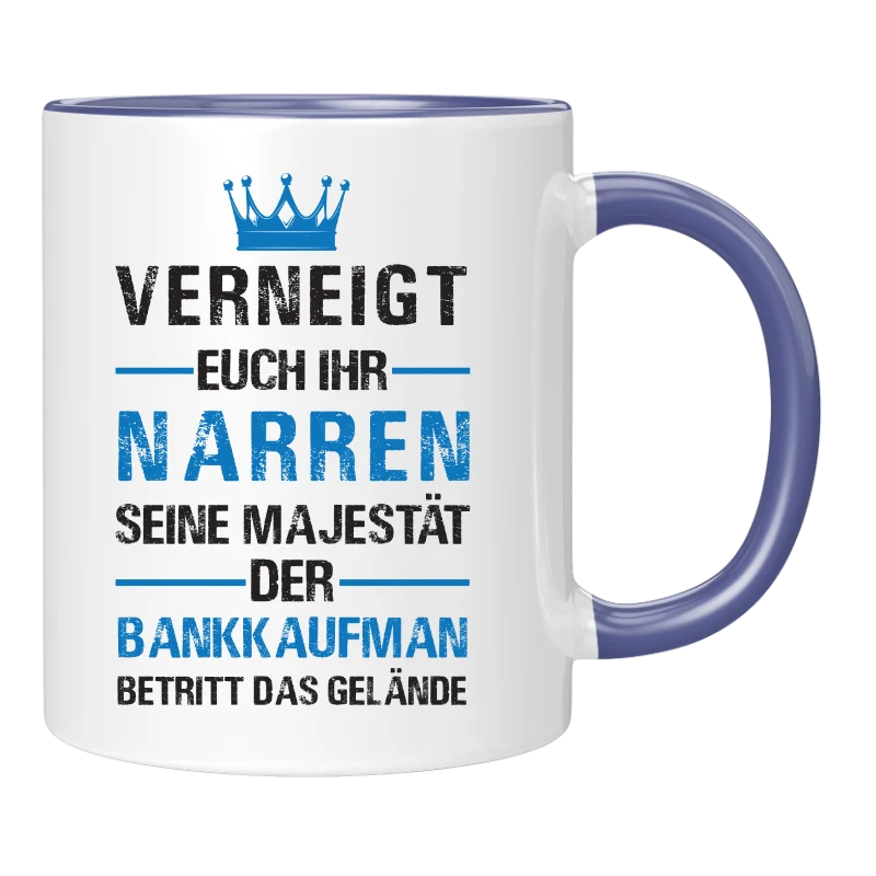 Tasse - Verneigt euch ihr Narren - Bankkauf - Frau/Mann