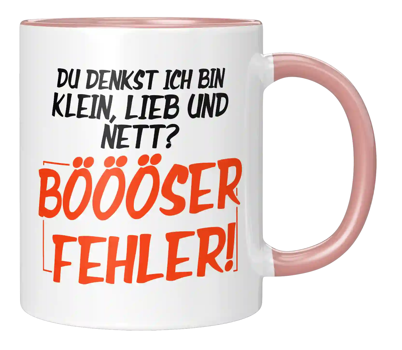Tasse - Du denkst ich bin klein, lieb