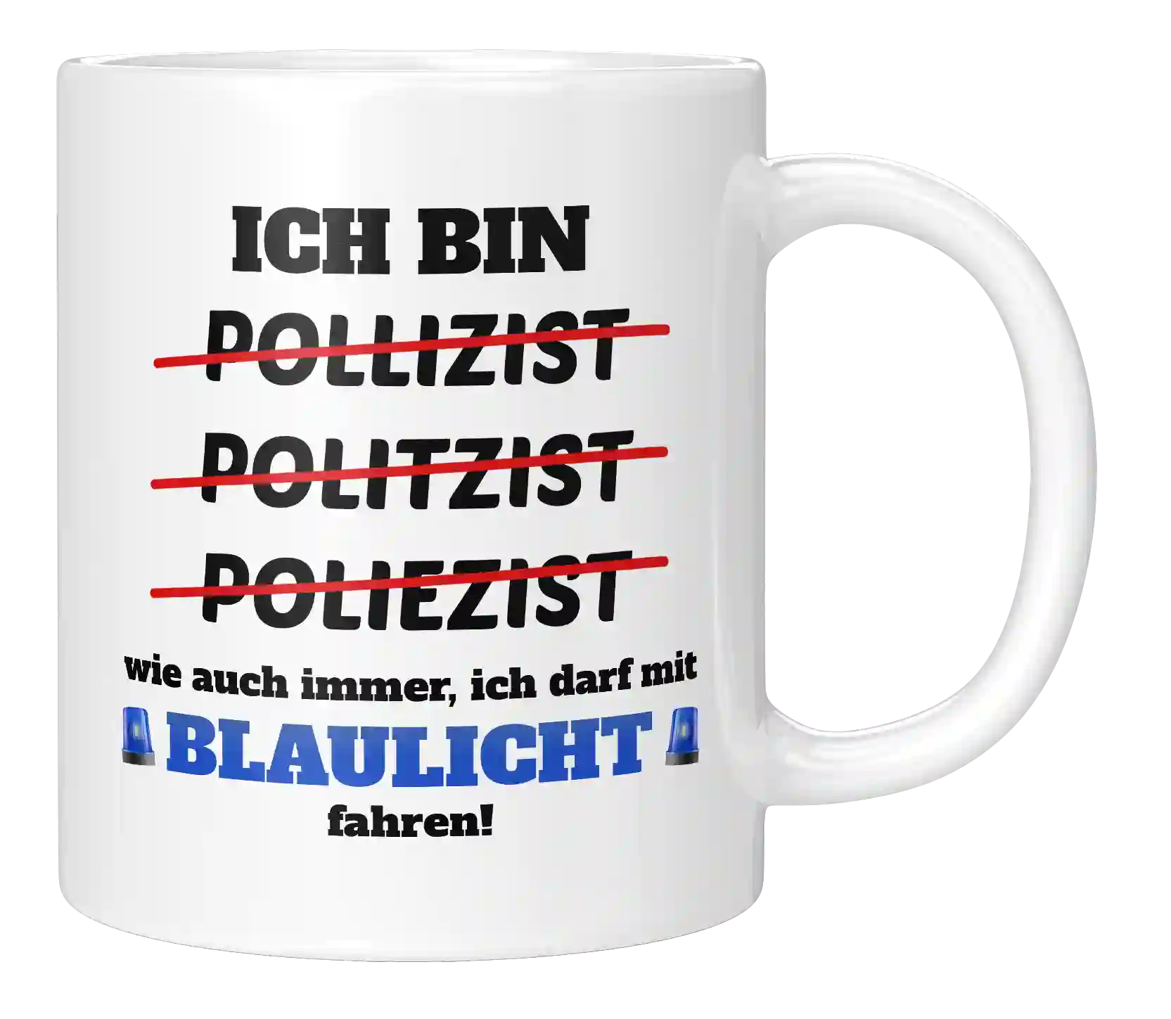 Tasse - Ich bin Polizist!