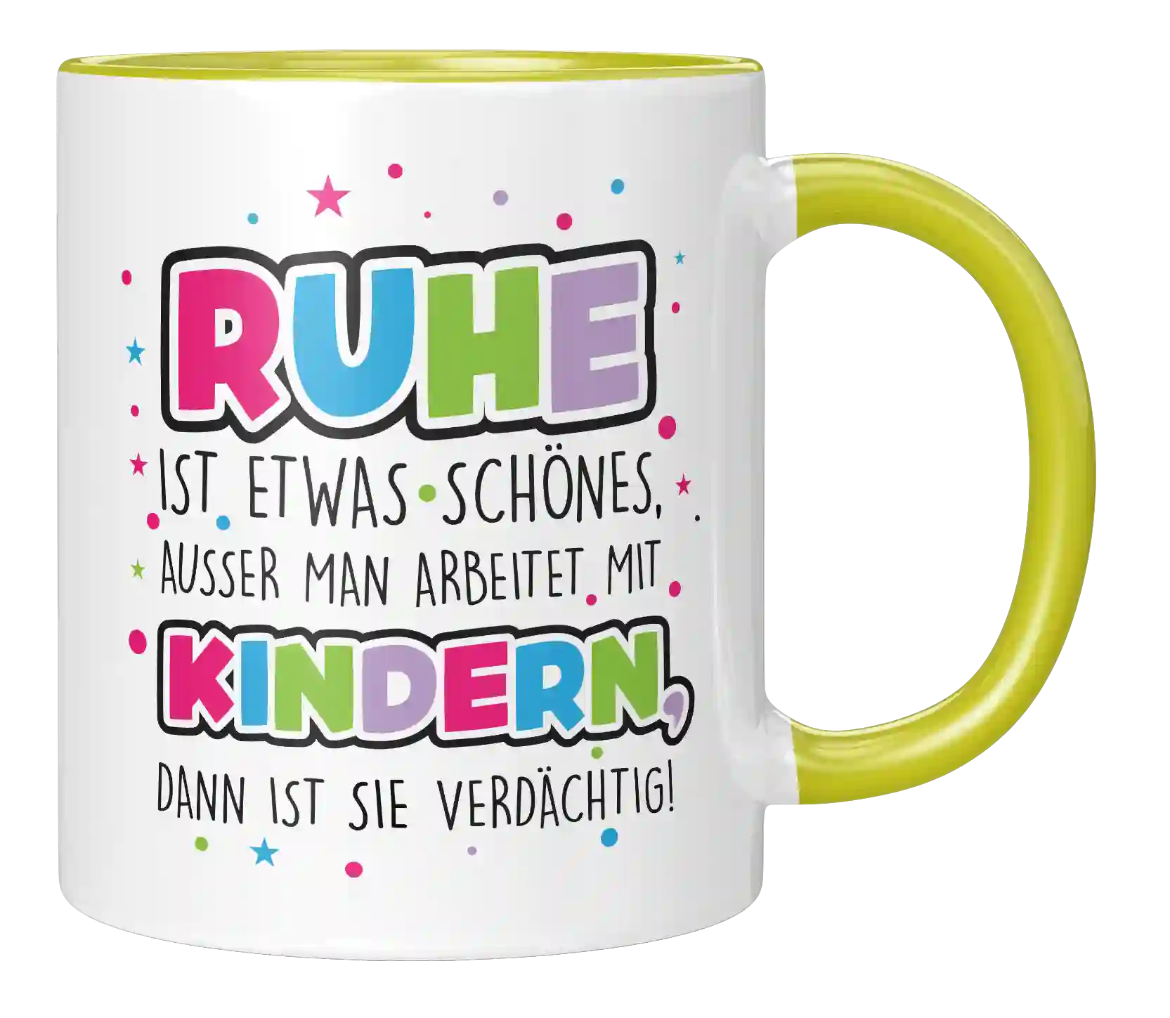 Tasse - Ruhe ist etwas Schönes.