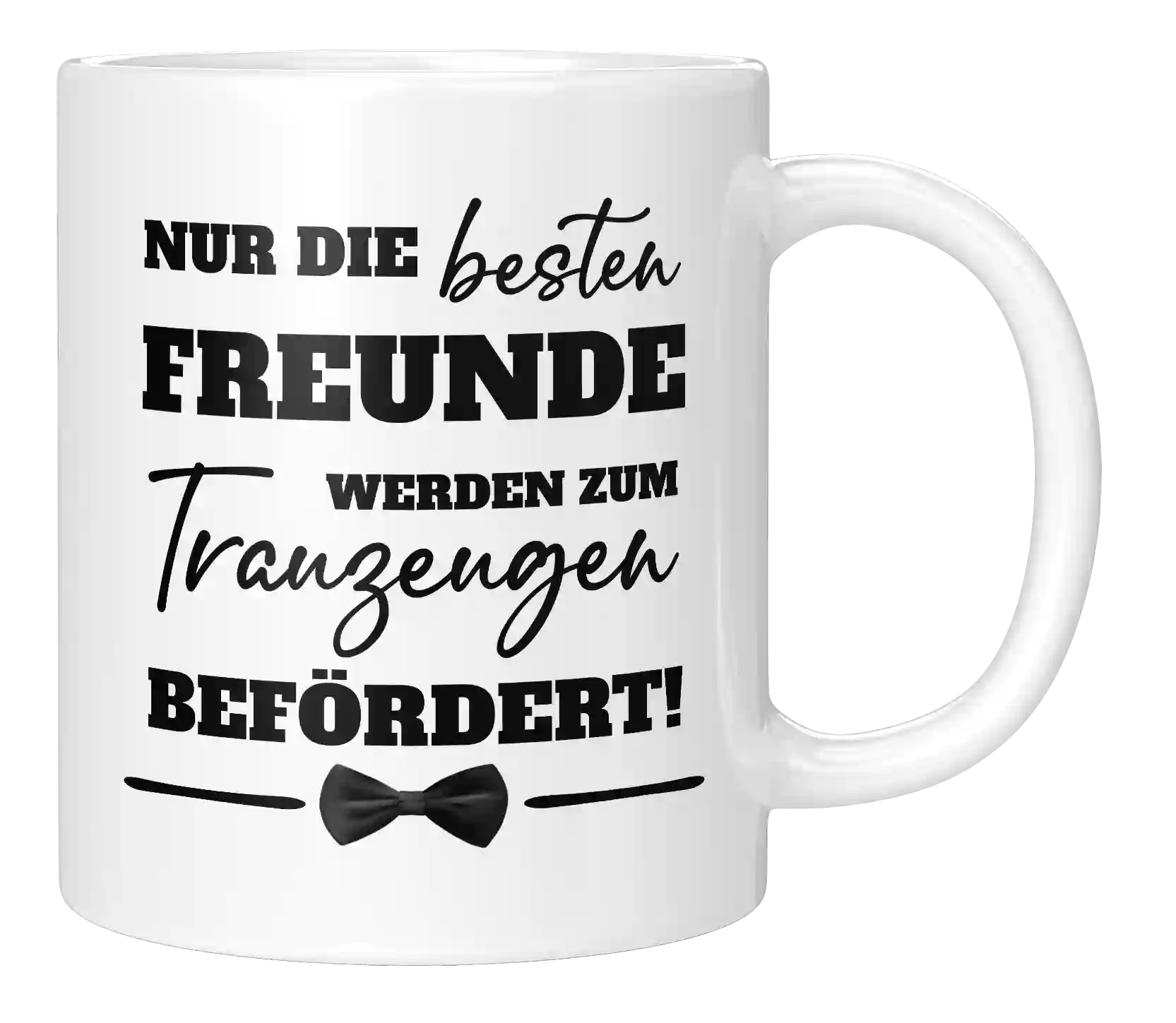 Tasse - Freunde werden zum Trauzeugen