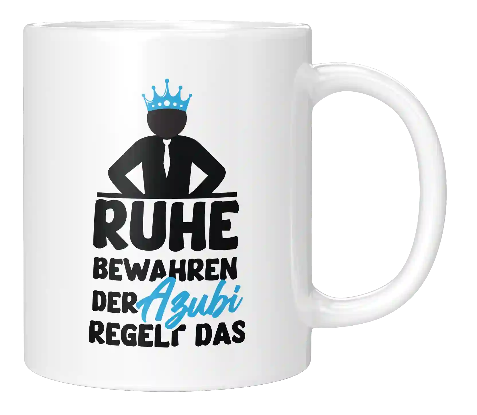Tasse - Ruhe bewahren der Azubi regelt das