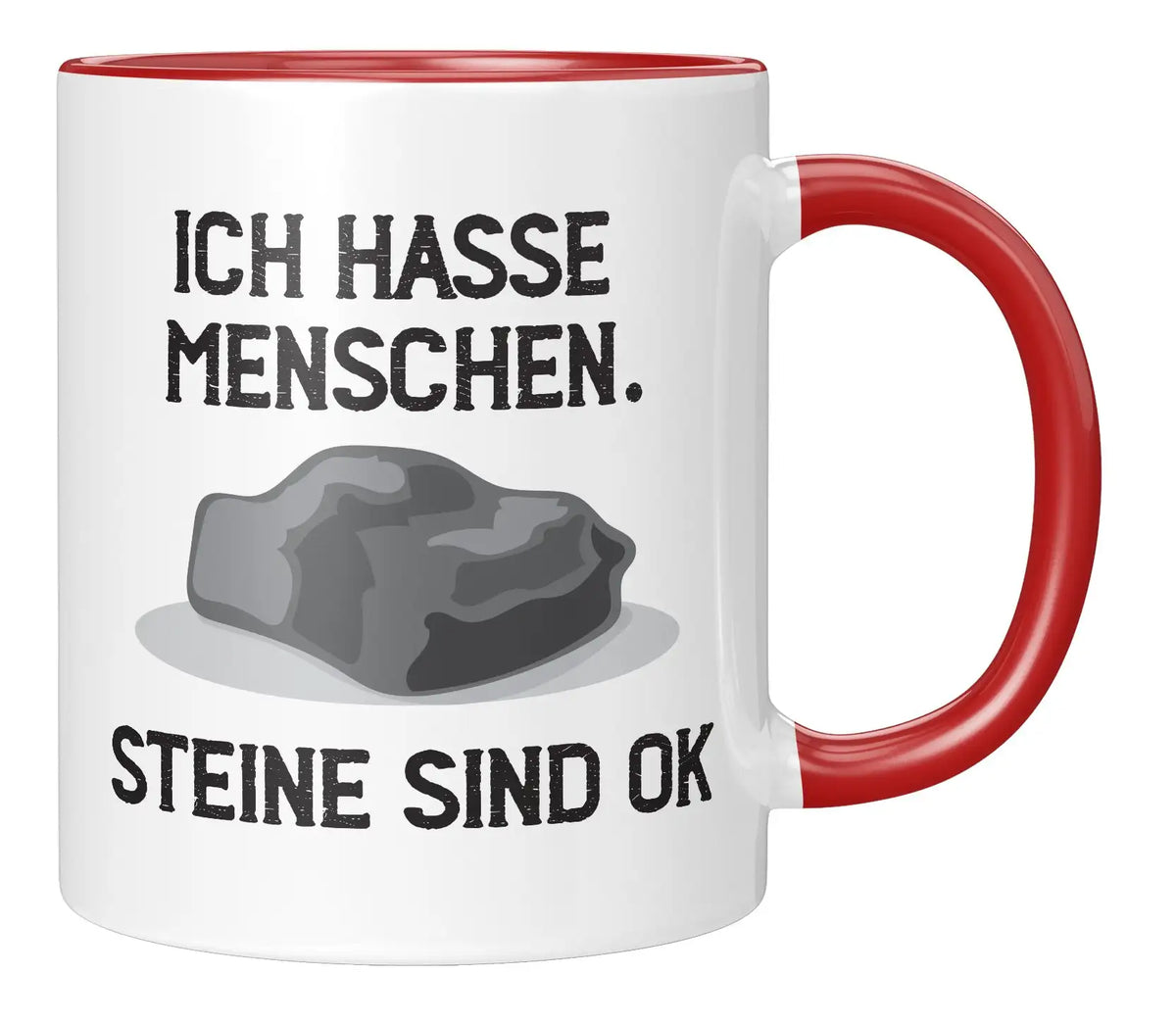 Tasse - Ich hasse Menschen. Steine sind ok - Rot