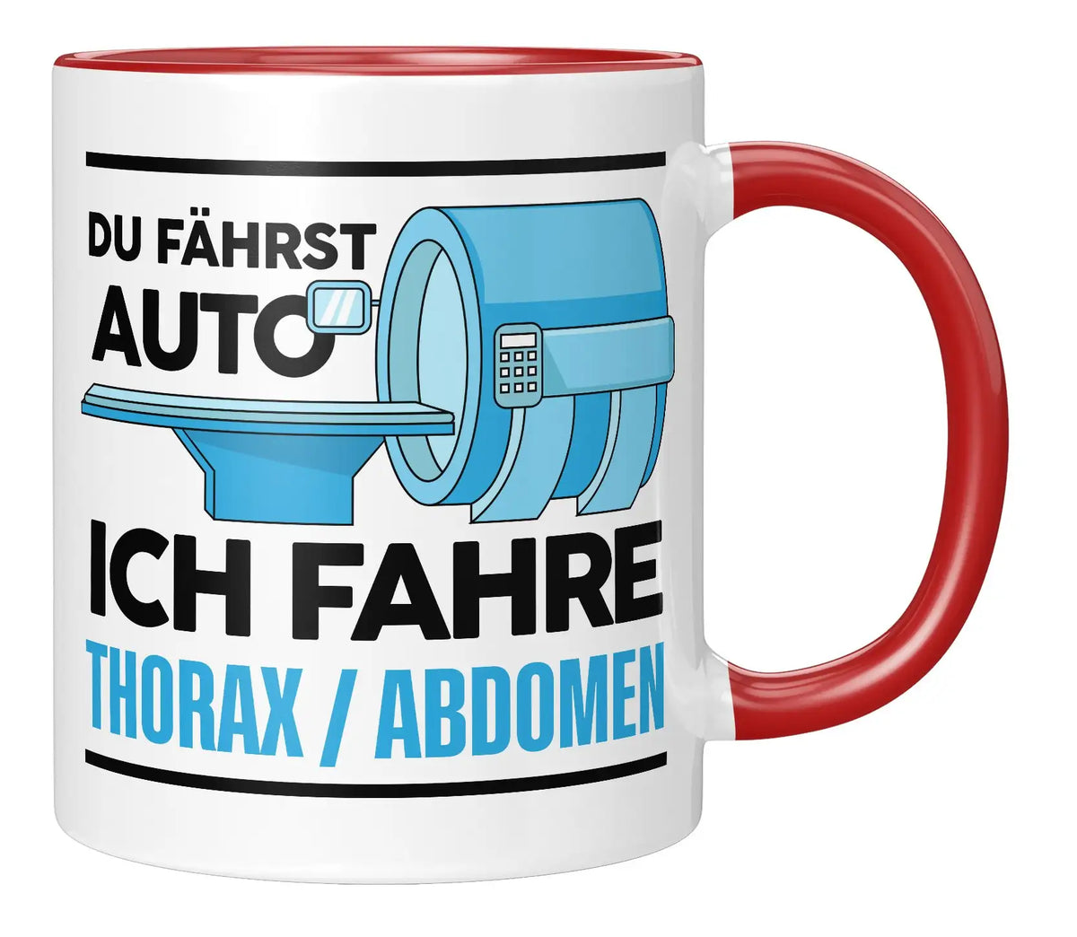 Tasse - Du fährst Auto ich fahre Thorax / Abdomen - Rot