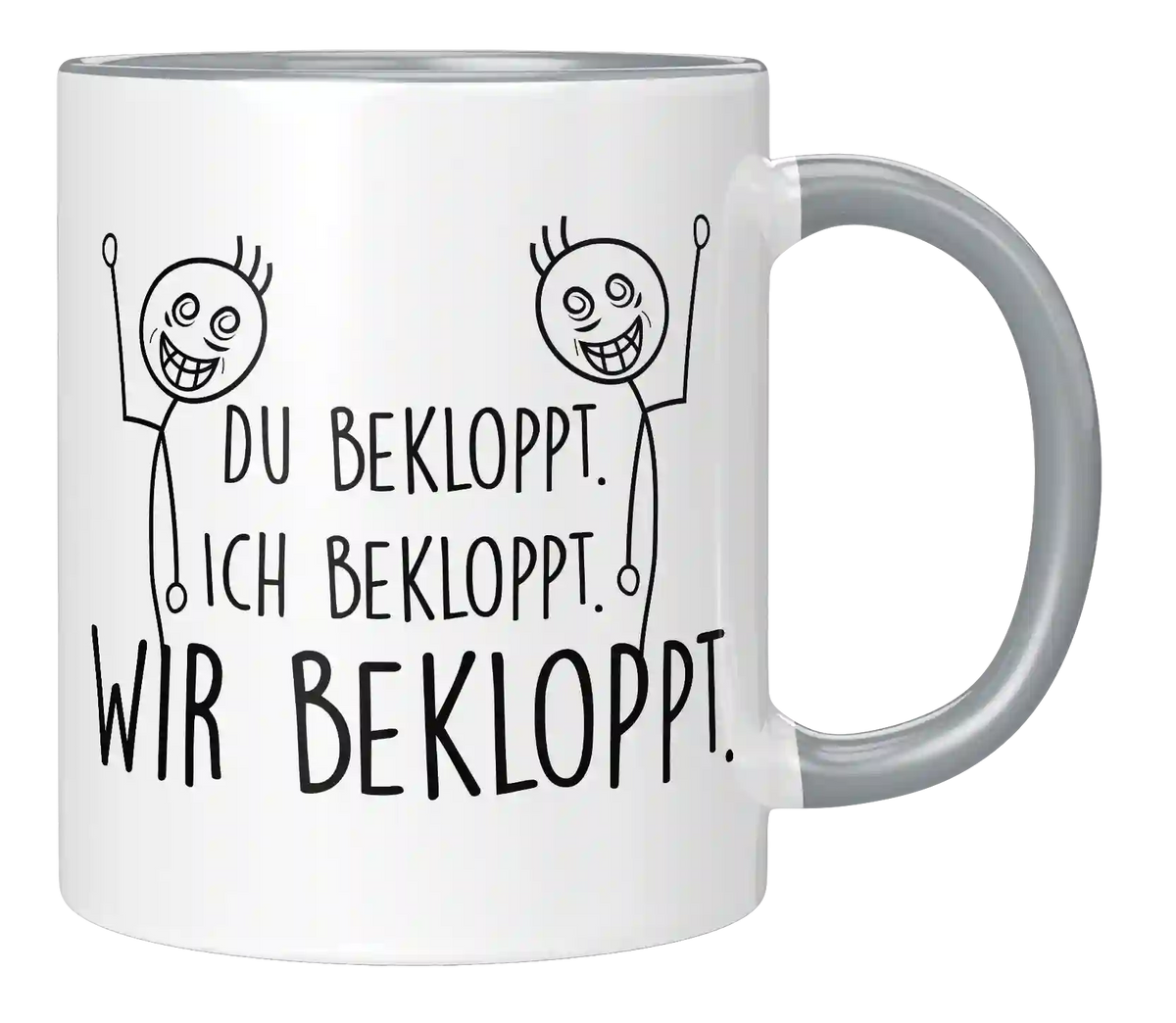 Tasse - Ich bekloppt - Wir Freunde