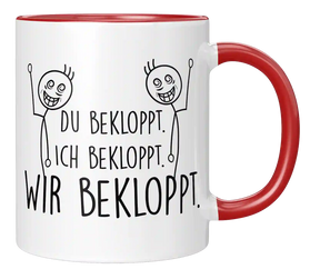 Tasse - Ich bekloppt - Wir Freunde