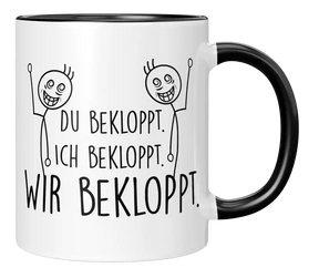 Tasse - Ich bekloppt - Wir Freunde