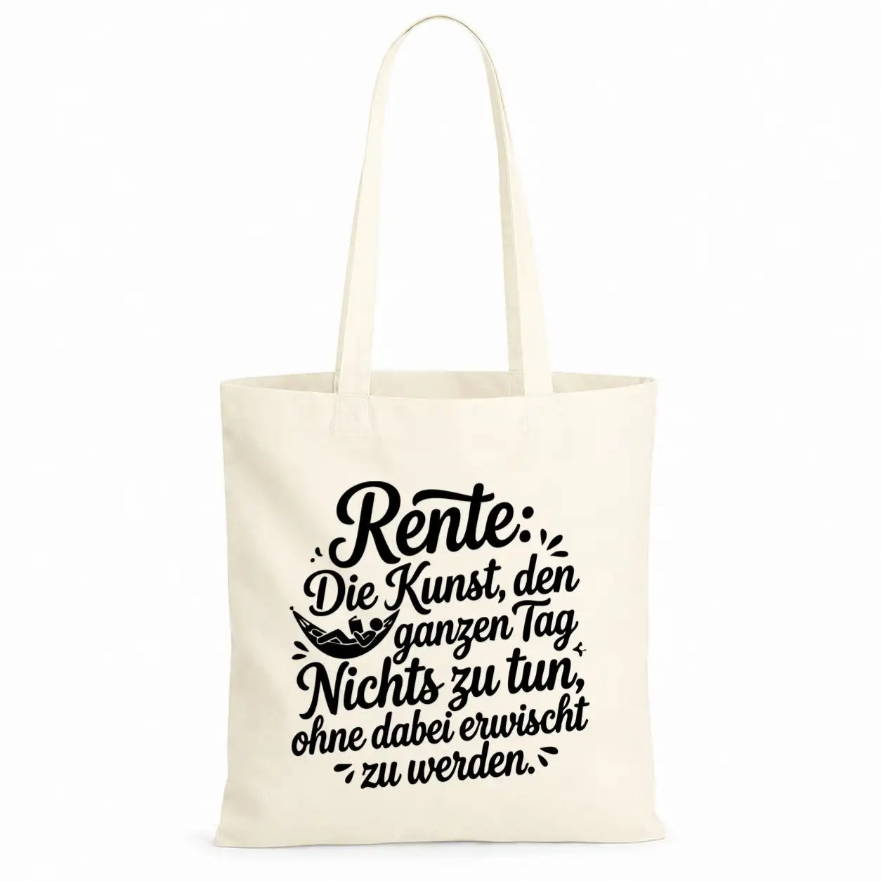 Baumwolltasche - Rentner Sprüche - Motiv nach Wahl